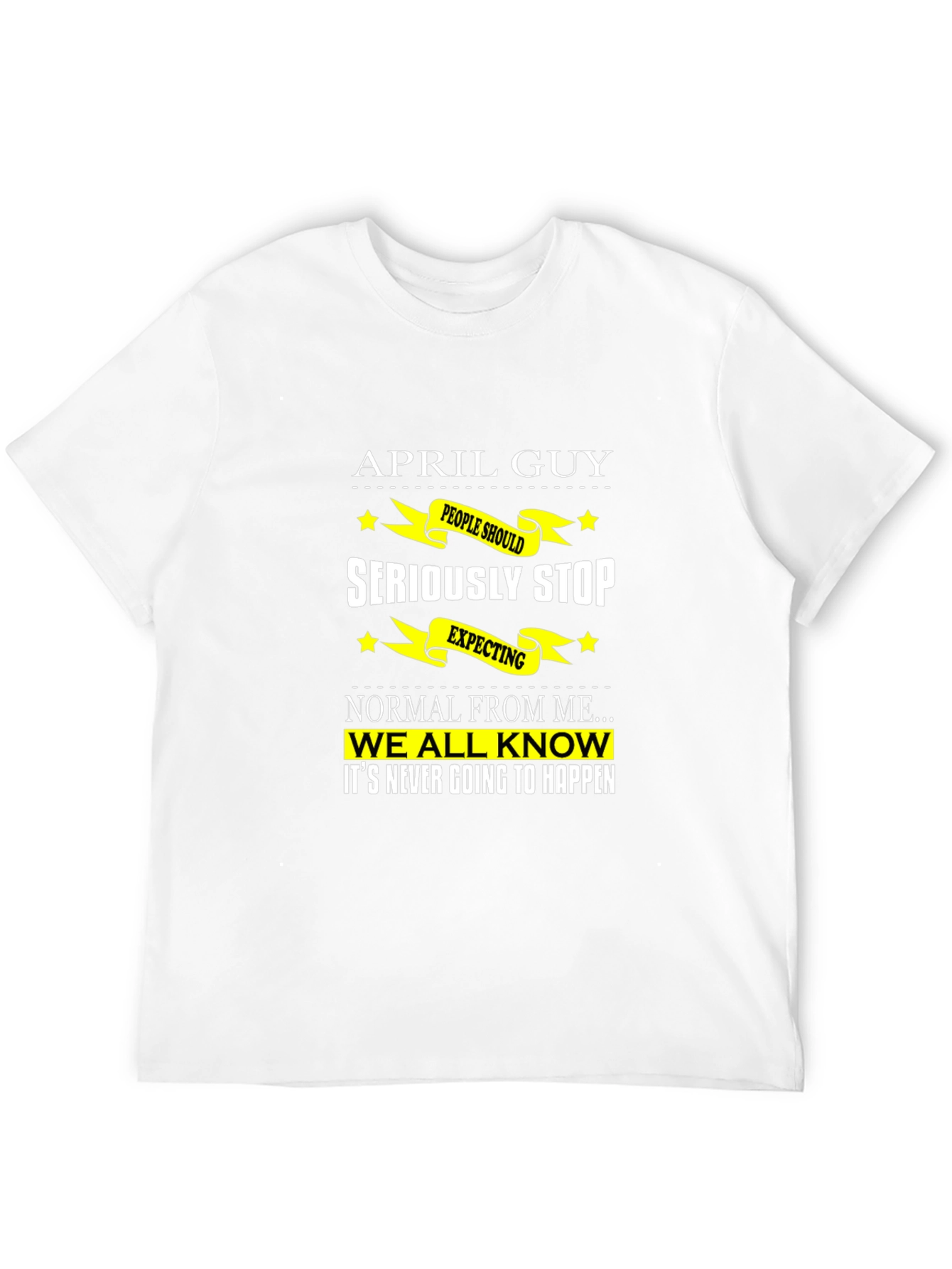 Black April Guy T-Shirt: Funny Birthday Gift for April Born view 12