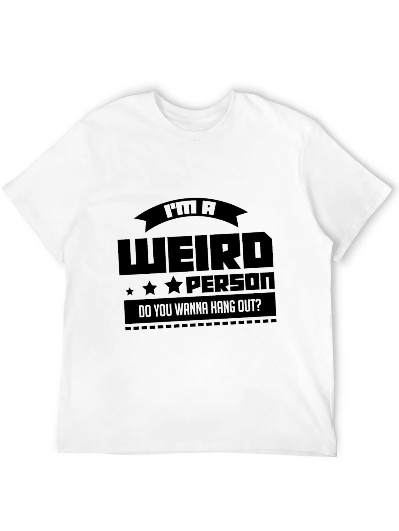 Black I'm A Weird Person Tee - Funny Novelty T-Shirt view 12