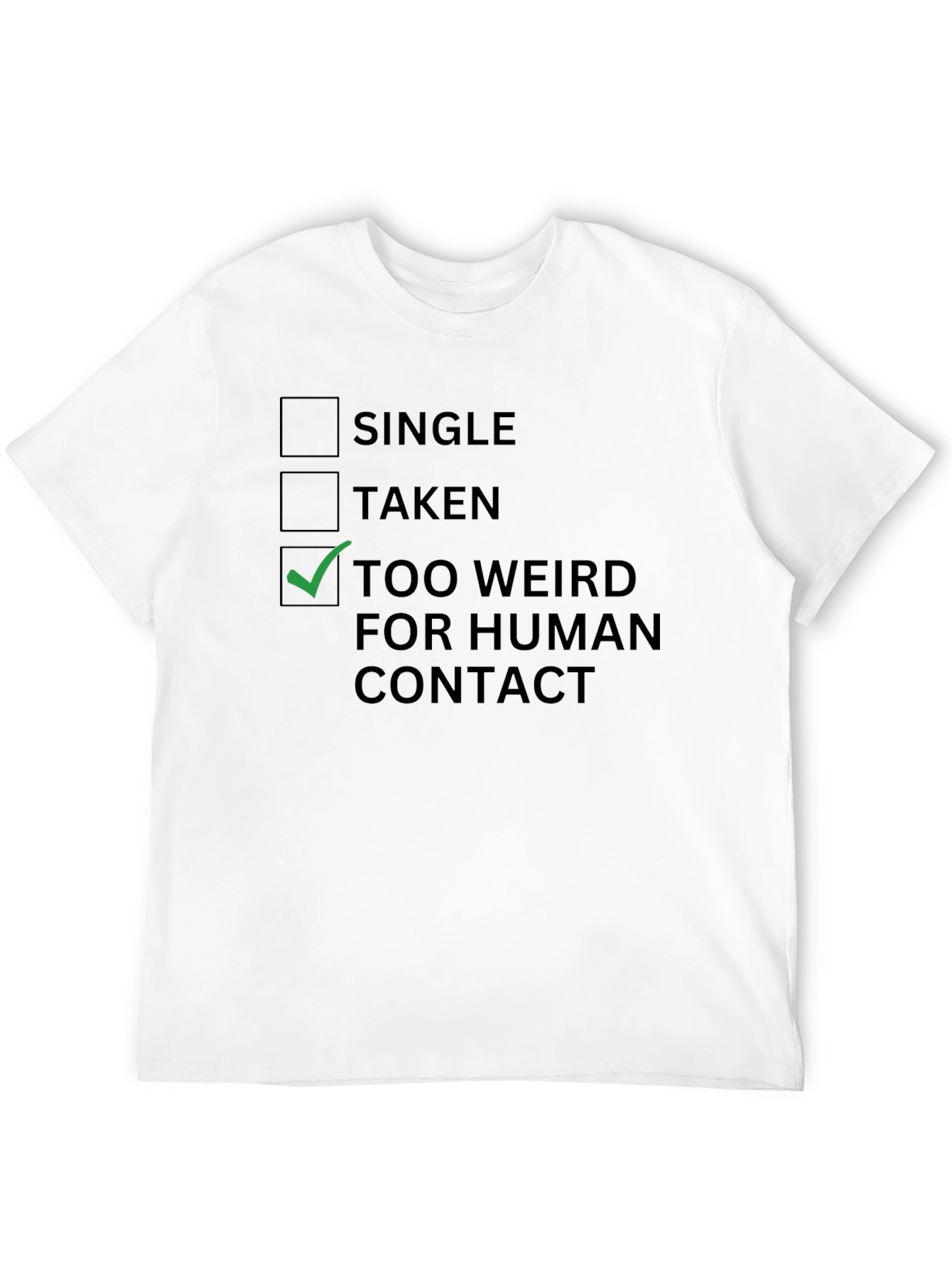Black Too Weird For Human Contact T-Shirt - Funny Introvert Tee view 12