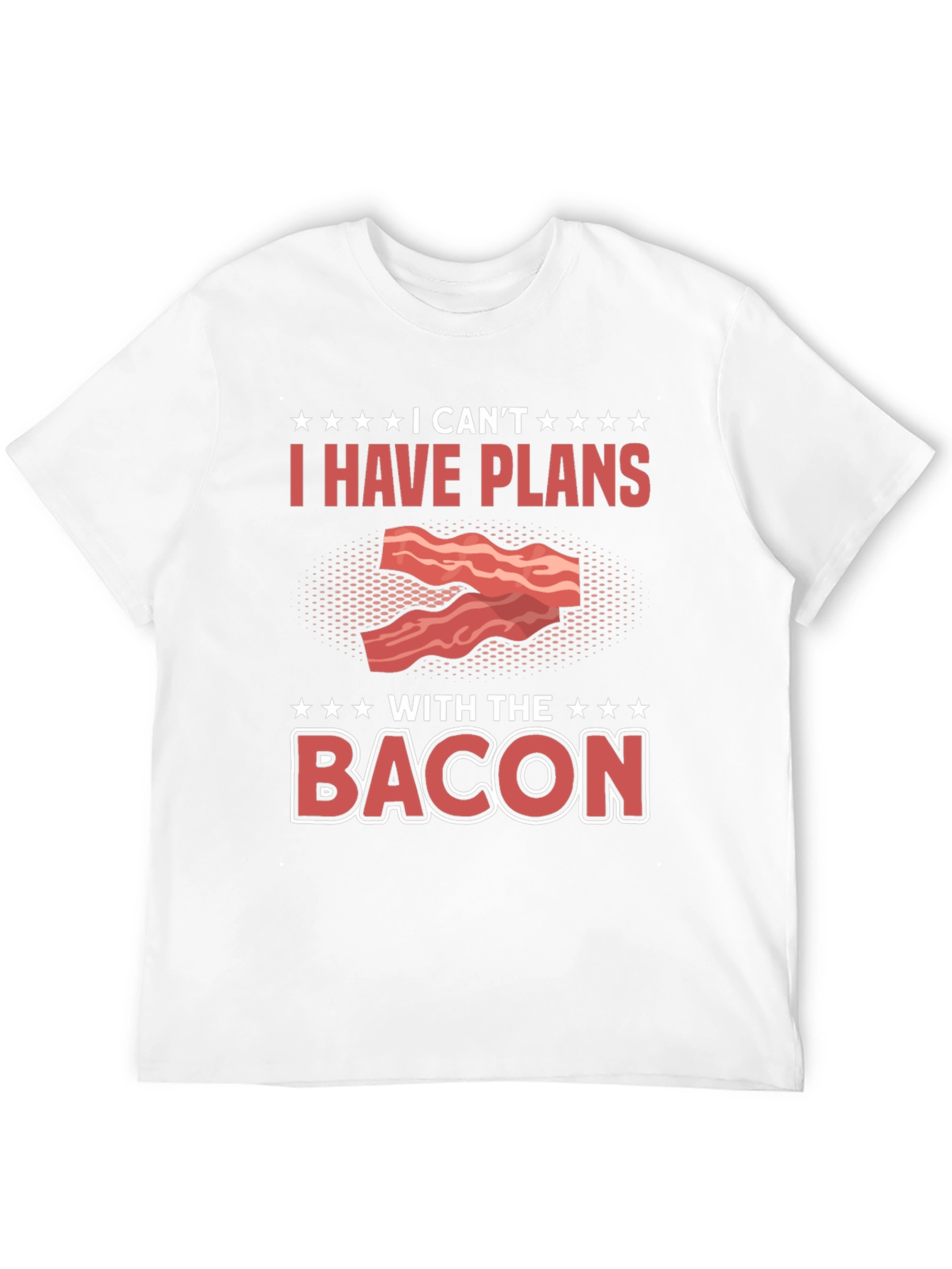 Black I Can't I Have Plans With The Bacon T-Shirt view 12