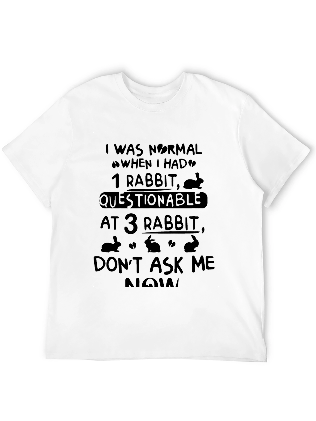 Black Funny Rabbit Lover T-Shirt - Questionable After 3 Rabbits view 12