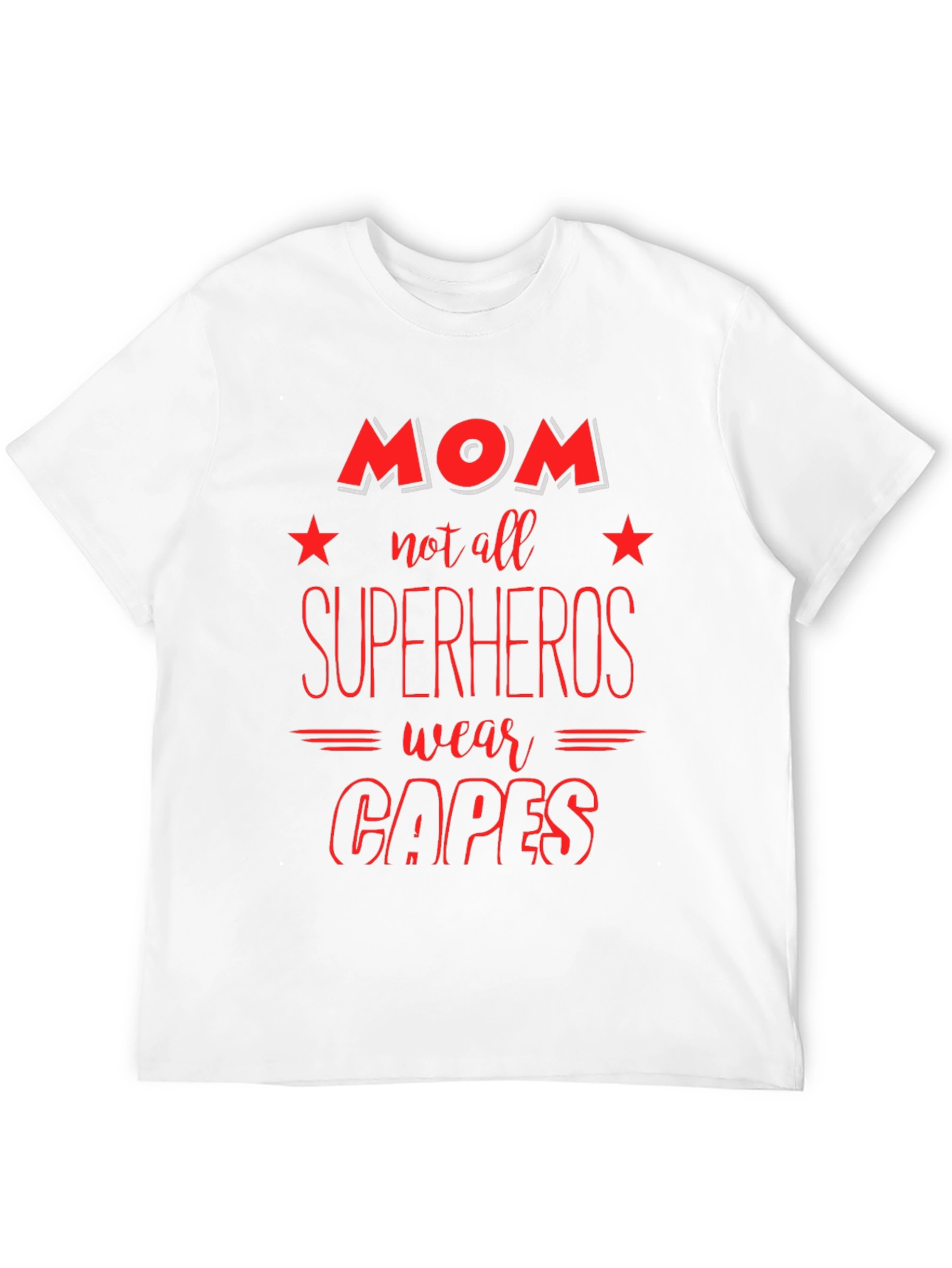 Mom Superheroes T-Shirt: Cape Optional - 12