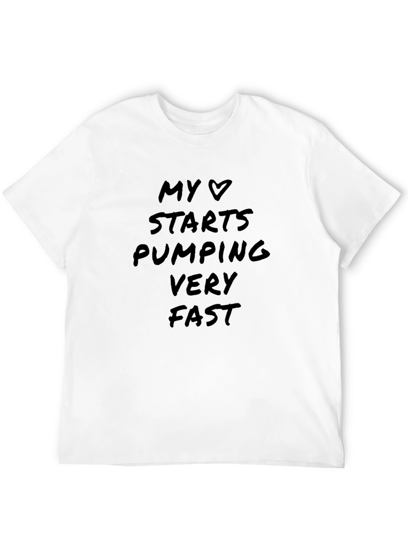 My Heart Pumps Fast Graphic T-Shirt - 12