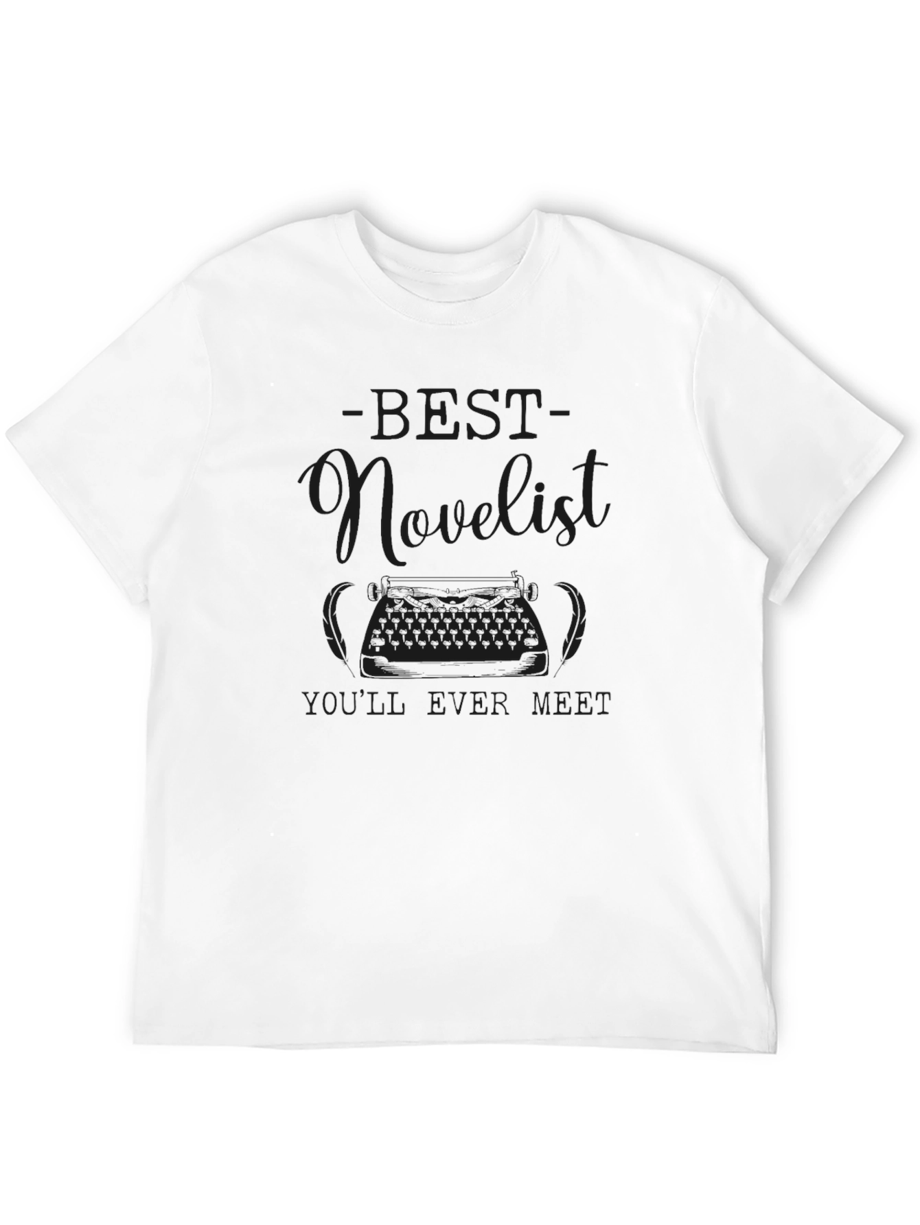 Black Best Novelist T-Shirt - Writer Gift Idea view 12