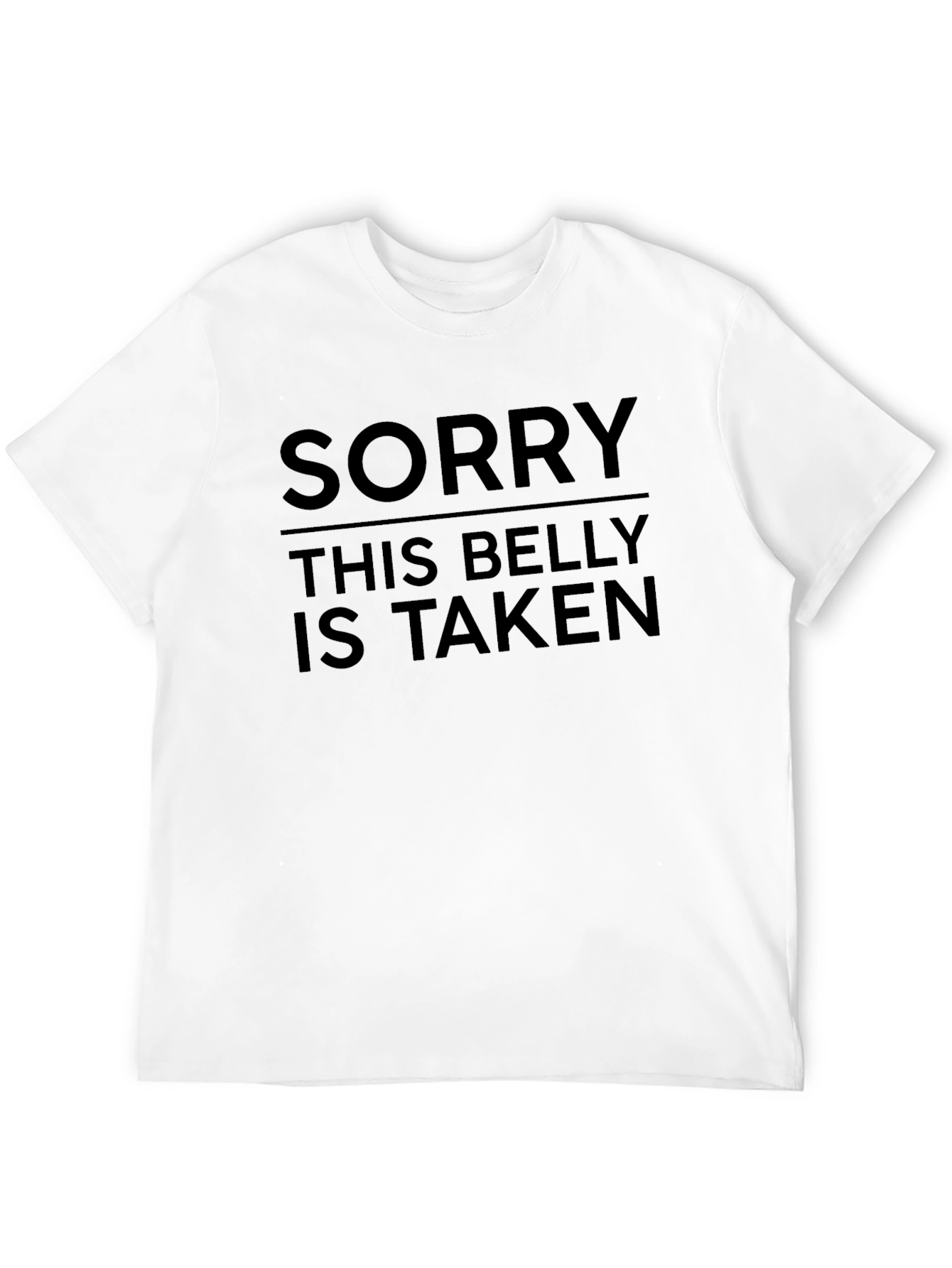 Black Funny 'Sorry This Belly Is Taken' Graphic T-Shirt view 12