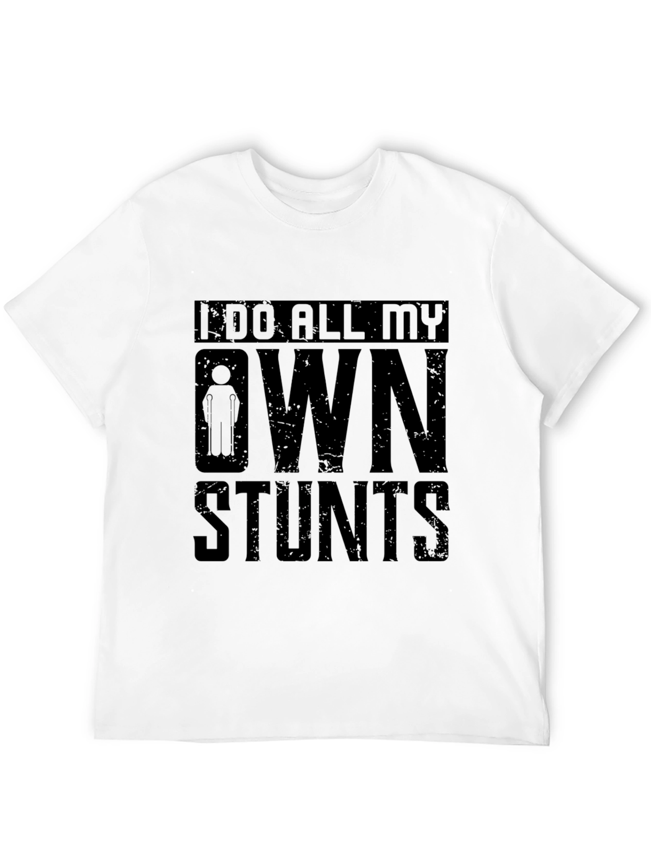 Black I Do All My Own Stunts Graphic T-Shirt view 12