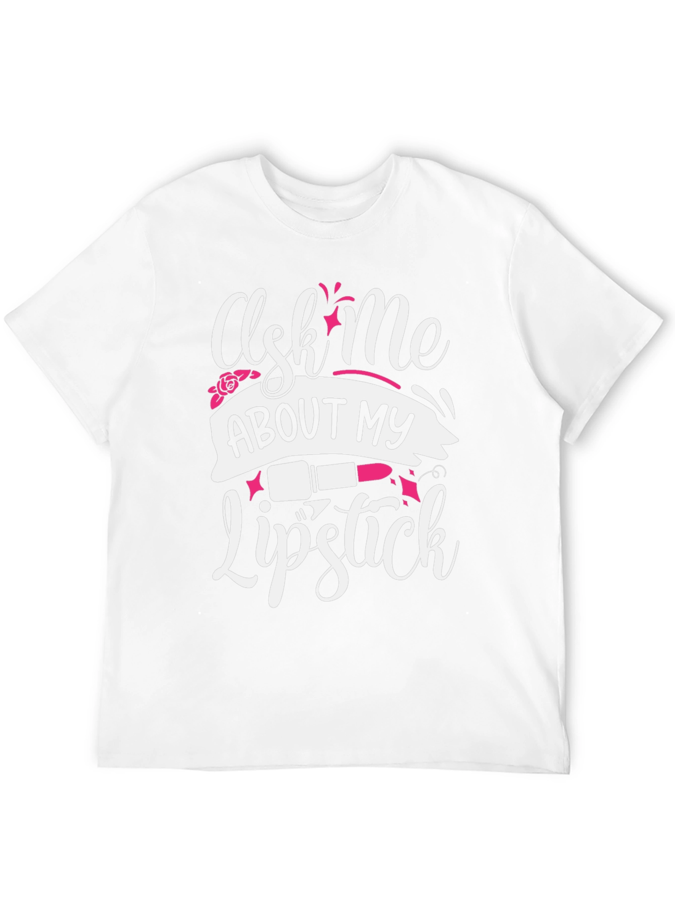 Black Ask Me About My Lipstick Graphic T-Shirt view 12