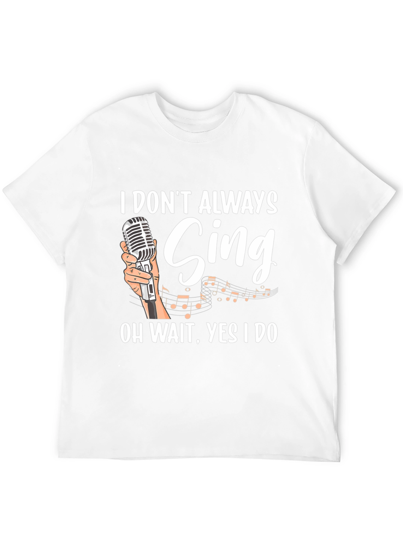 Black Funny Singer Graphic T-Shirt - "I Don't Always Sing" view 12