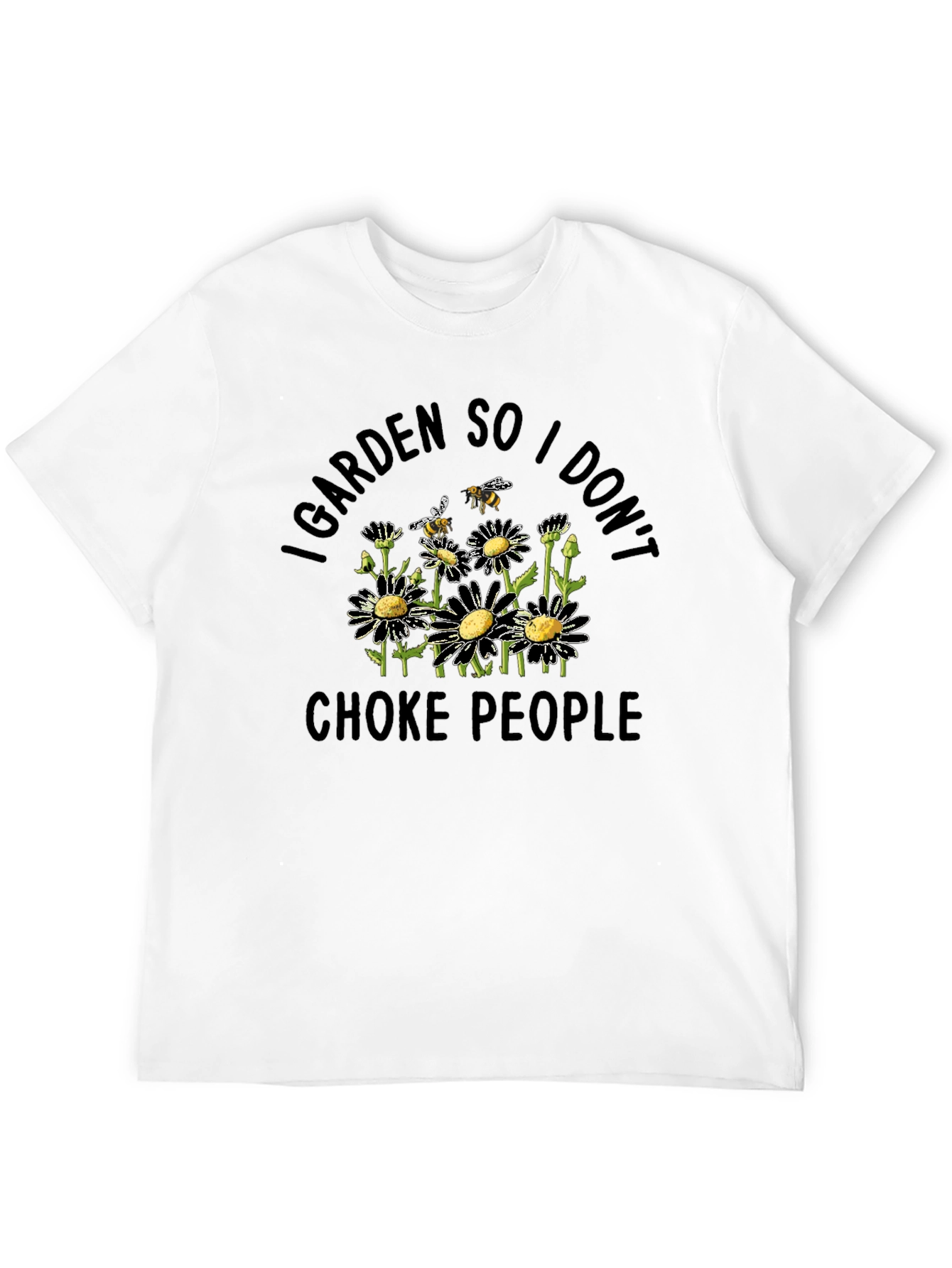 Black I Garden So I Don't Choke People T-Shirt view 12
