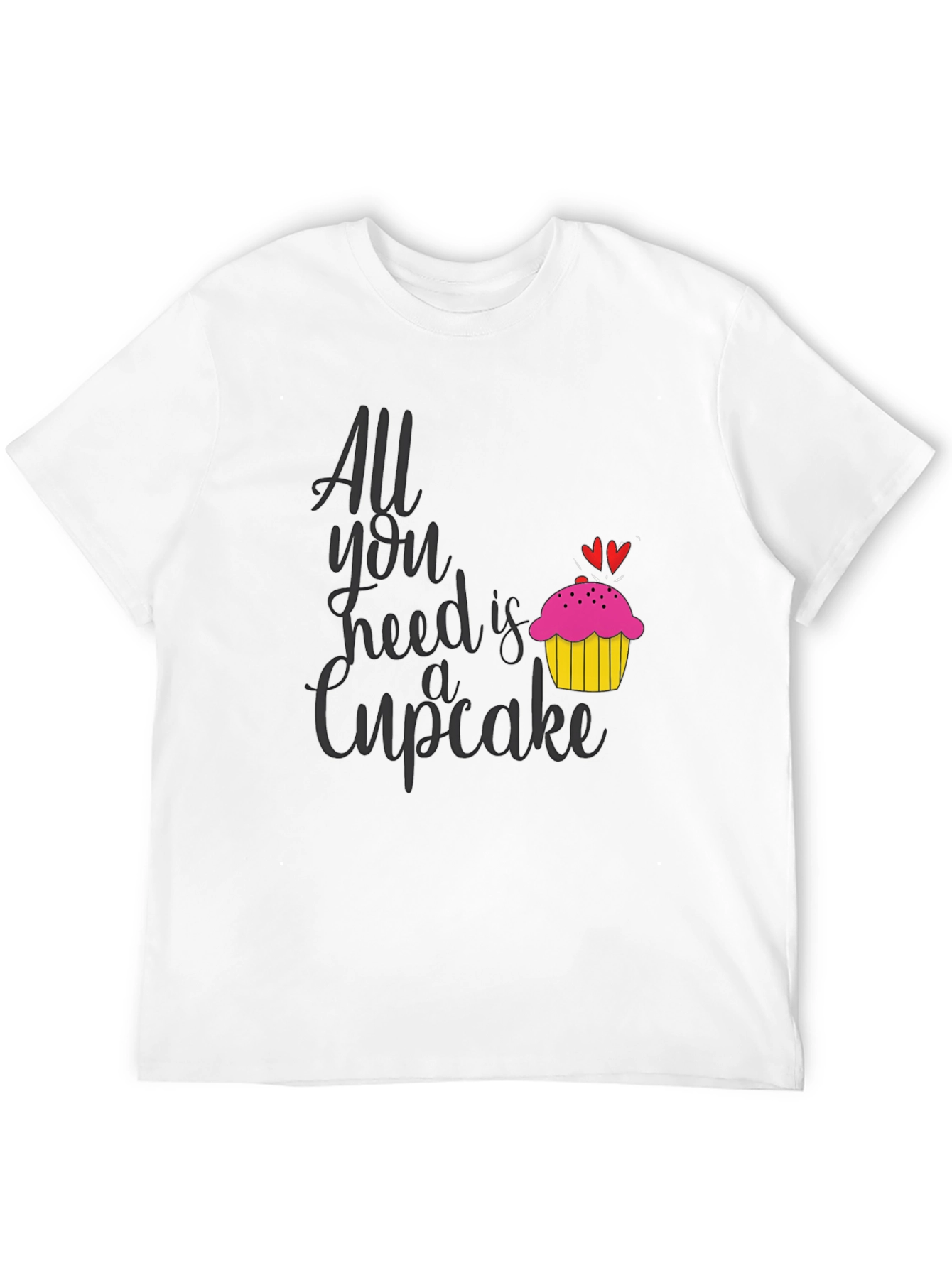 All You Need is a Cupcake T-Shirt - 12