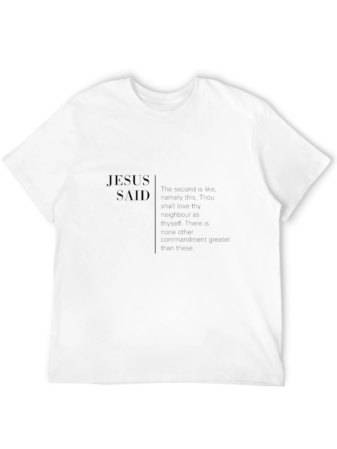 Black Jesus Said Black T-Shirt - Love Thy Neighbor Tee view 12