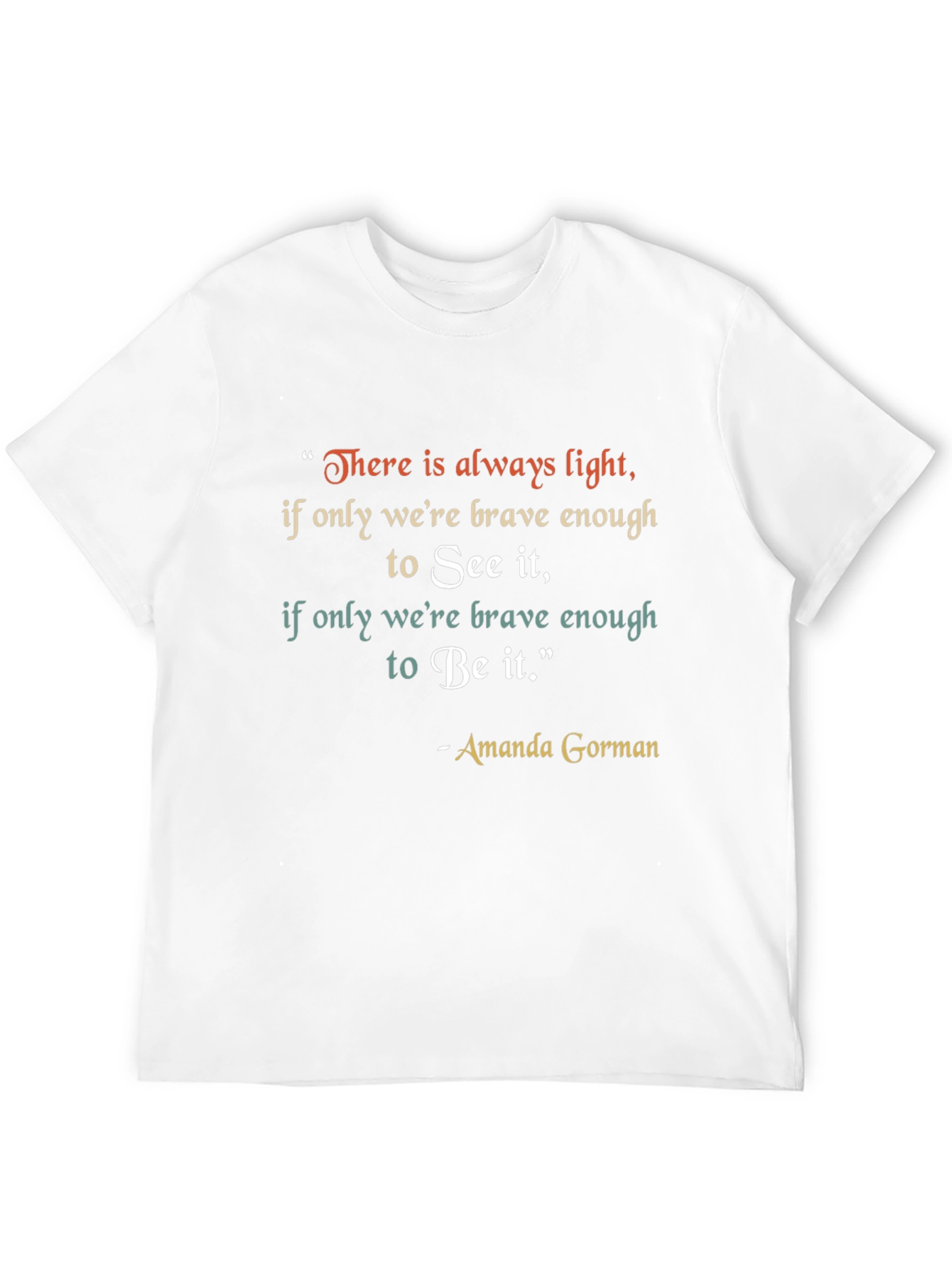 Black Inspirational Amanda Gorman Quote T-Shirt view 12