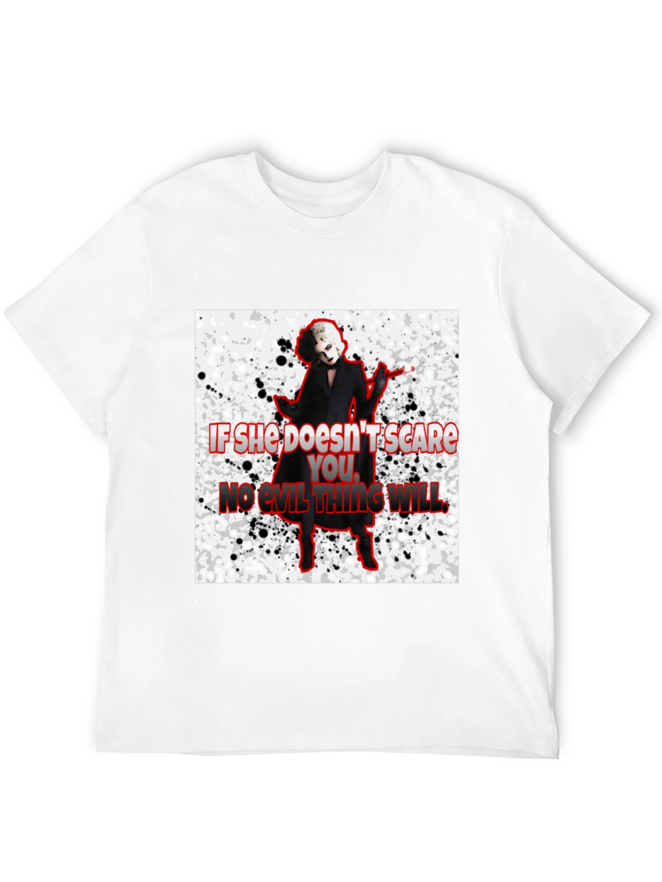 Black Horror Movie Villain T-Shirt - "If She Doesn't Scare You..." view 12