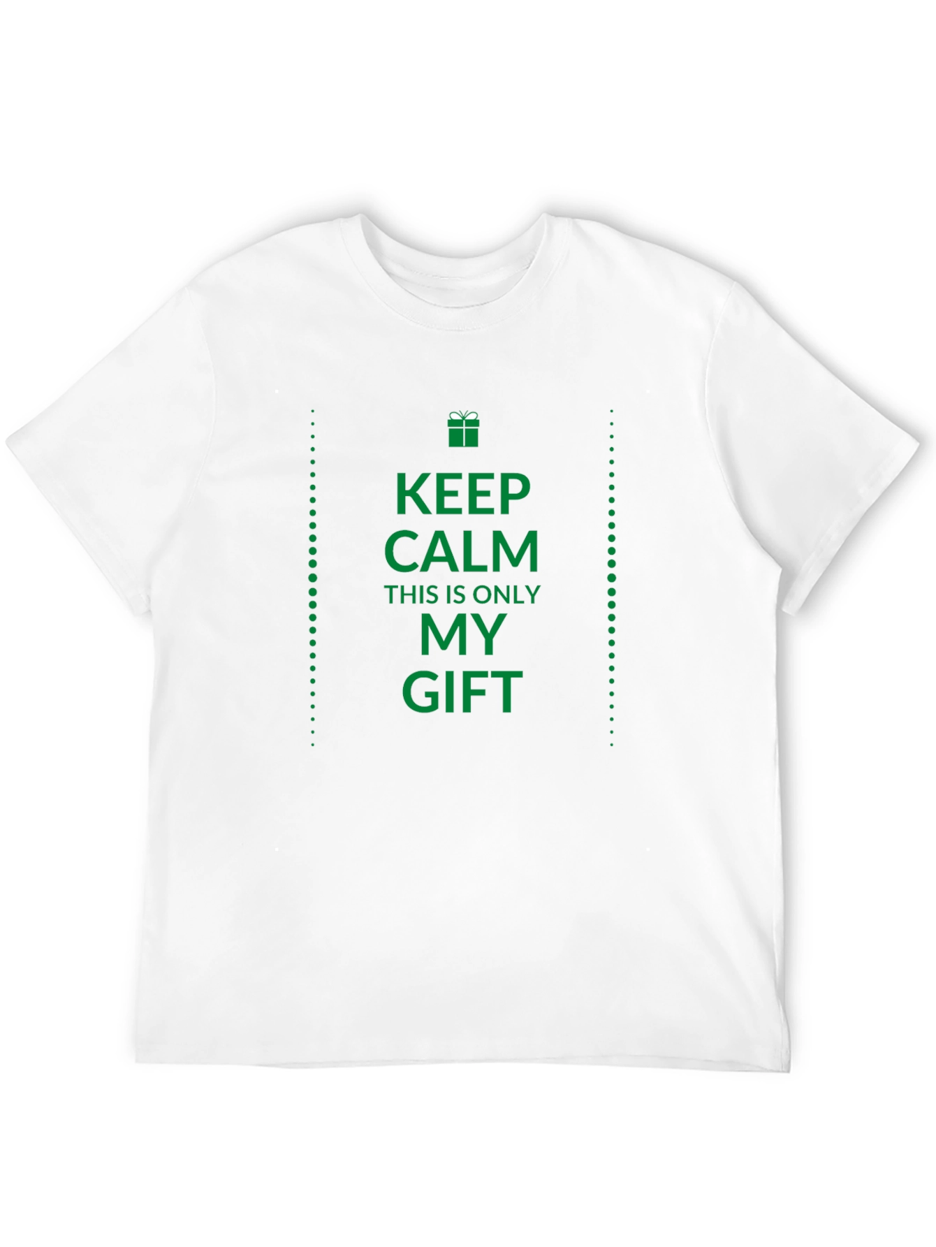 Black Keep Calm, It's Only My Gift Tee view 12