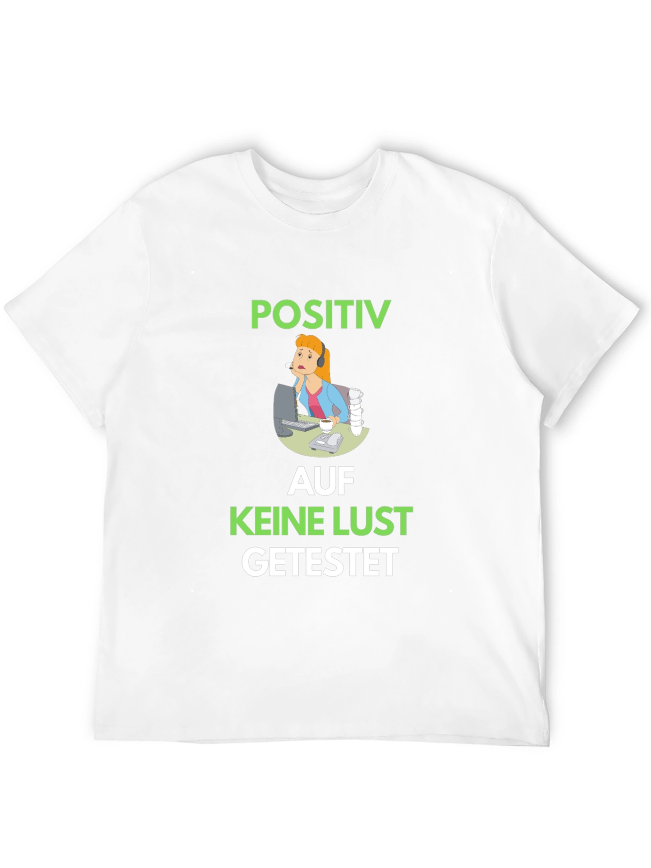 Black Positiv Auf Keine Lust Getestet Graphic Tee view 12