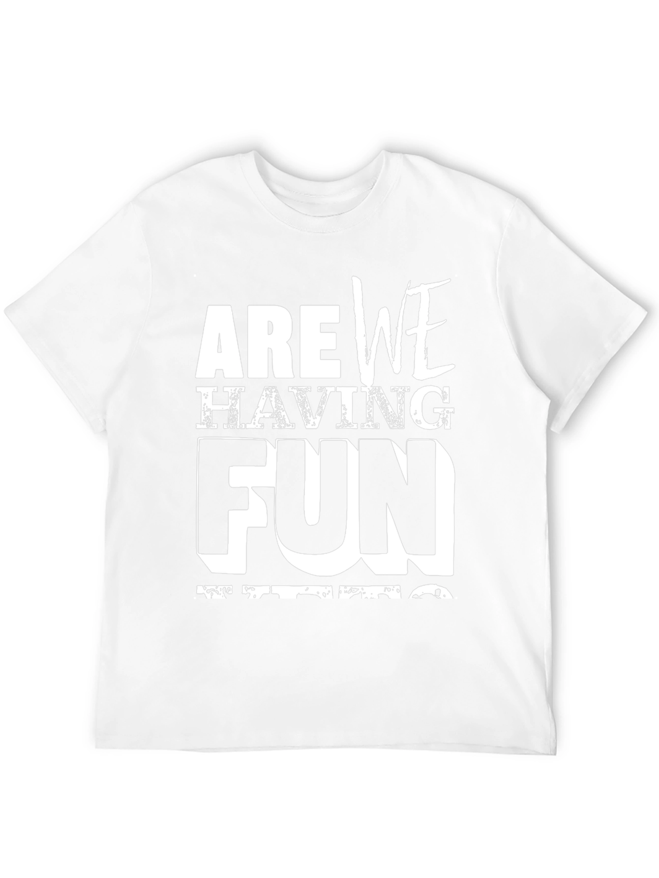 Black Are We Having Fun Yet? Graphic Tee view 12