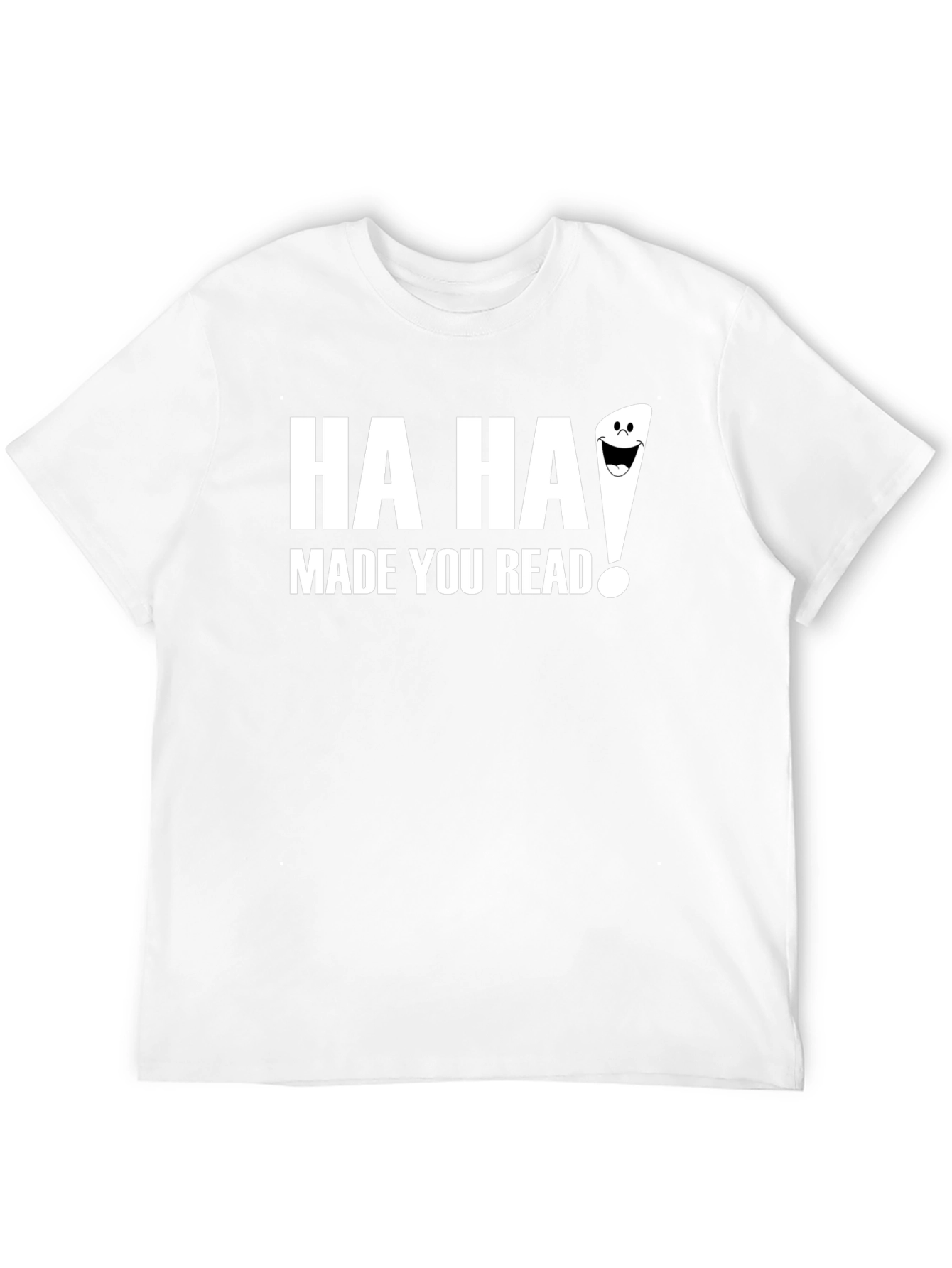 Black Funny "Ha Ha Made You Read!" Graphic T-Shirt view 12