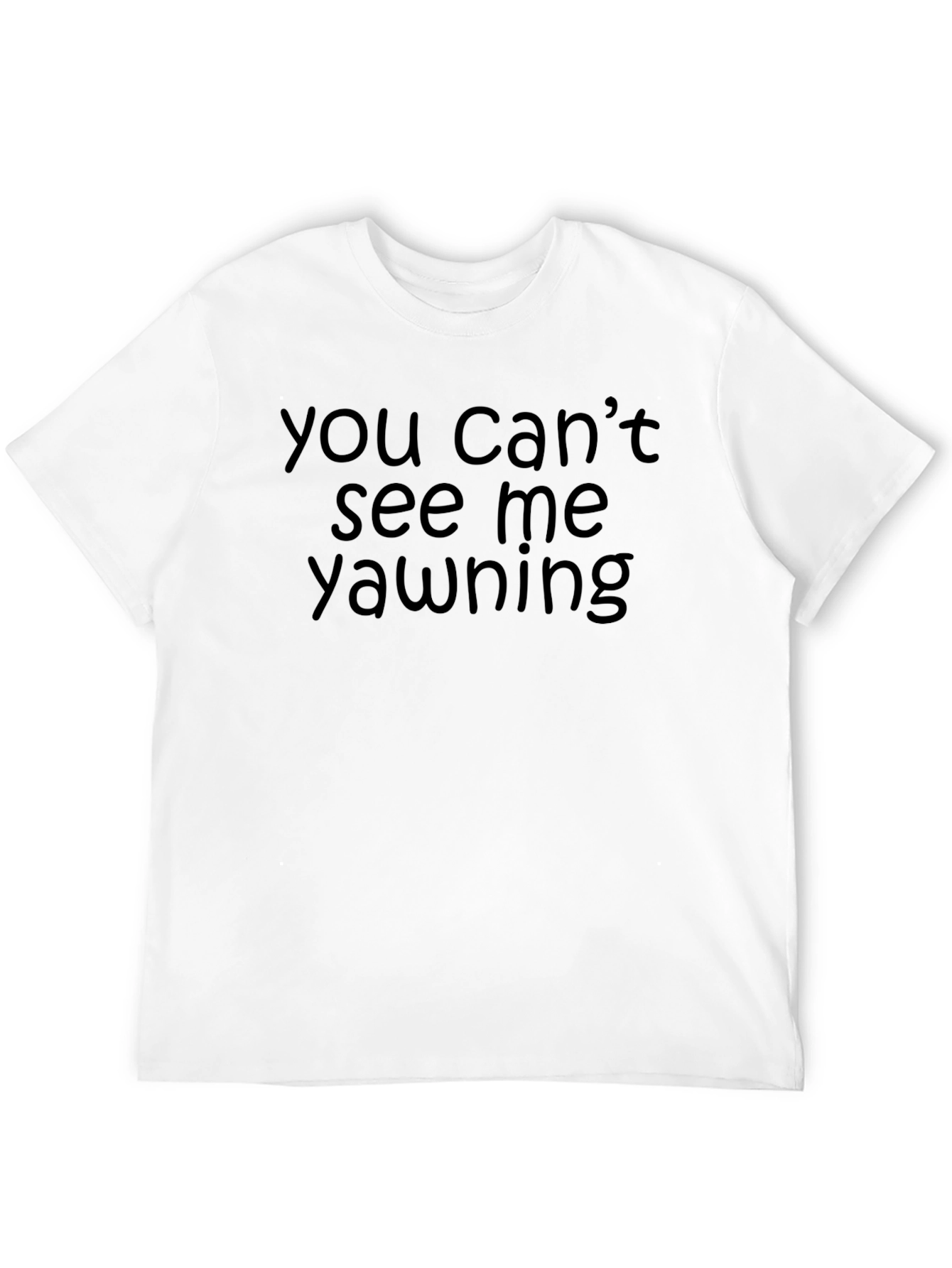 Black Funny 'You Can't See Me Yawning' Black T-Shirt view 12