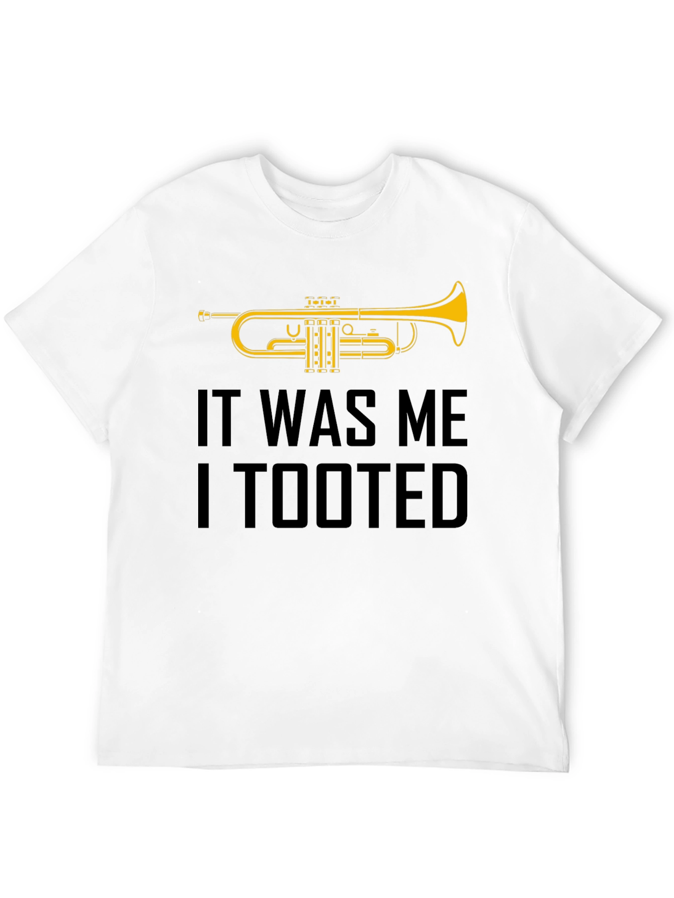 Black It Was Me I Tooted Trumpet Graphic T-Shirt view 12