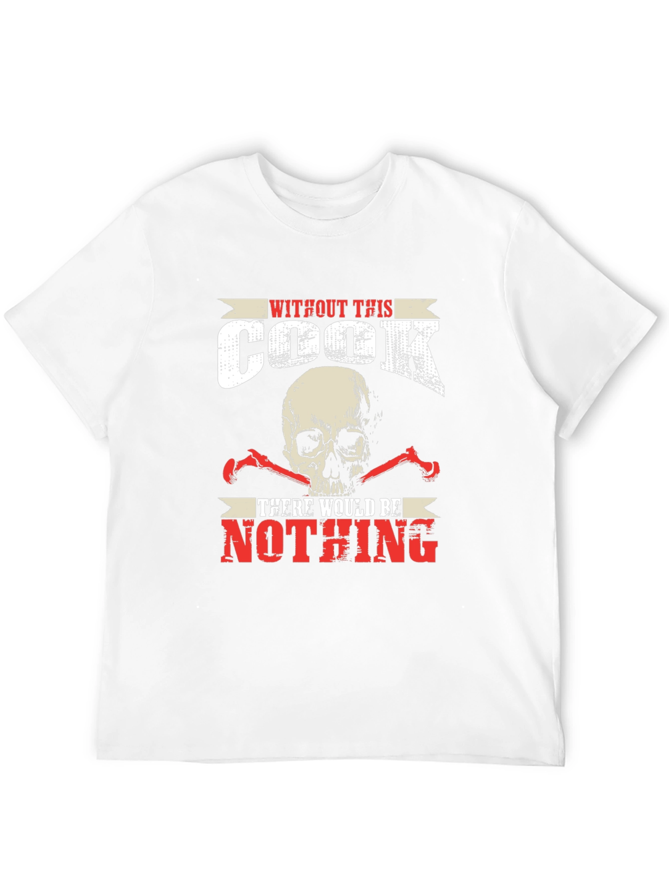 Black Without This Cook There Would Be Nothing T-Shirt view 12