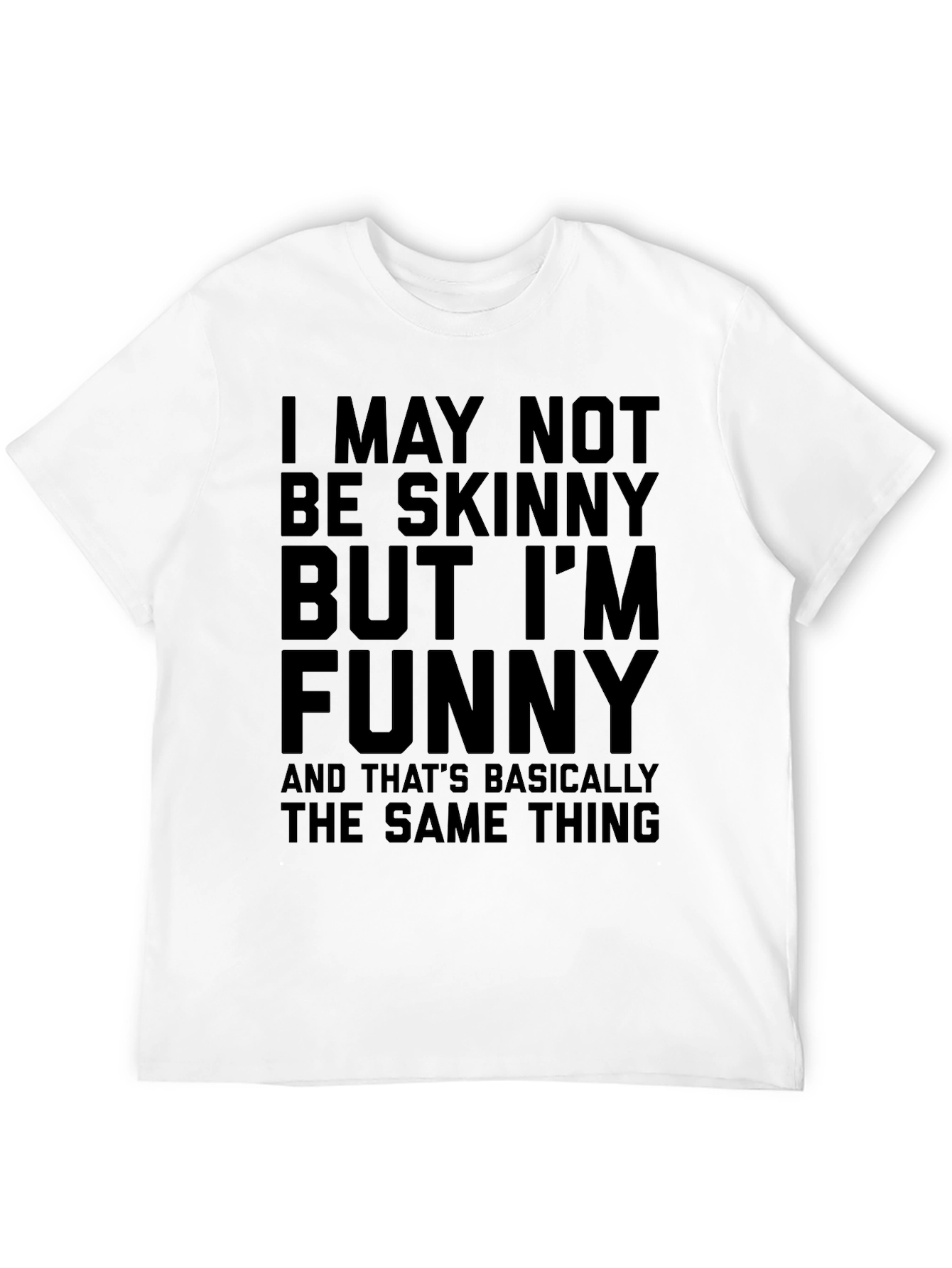 Black Funny Graphic Tee - Not Skinny But Funny view 12