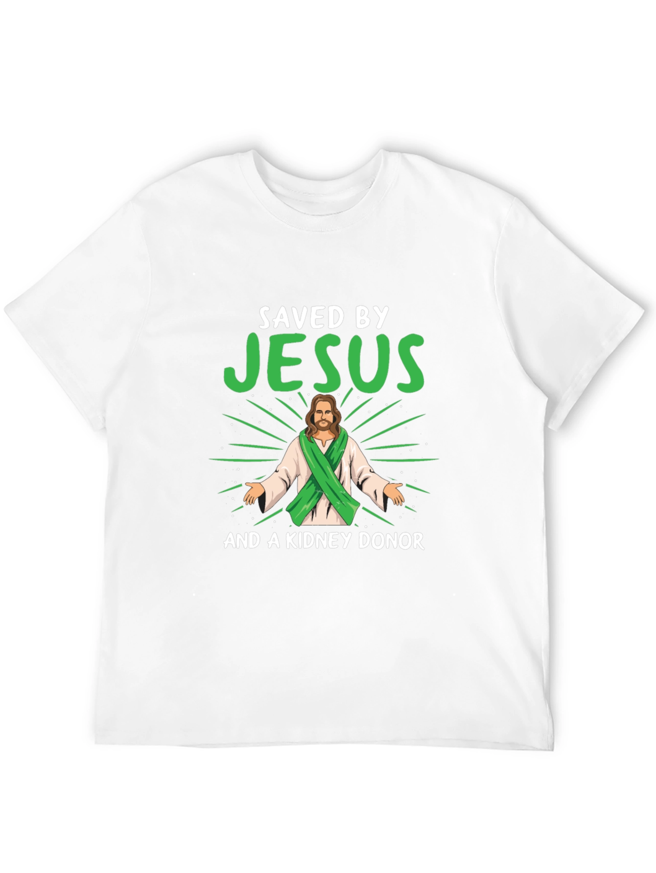 Saved By Jesus & Kidney Donor T-Shirt - 12