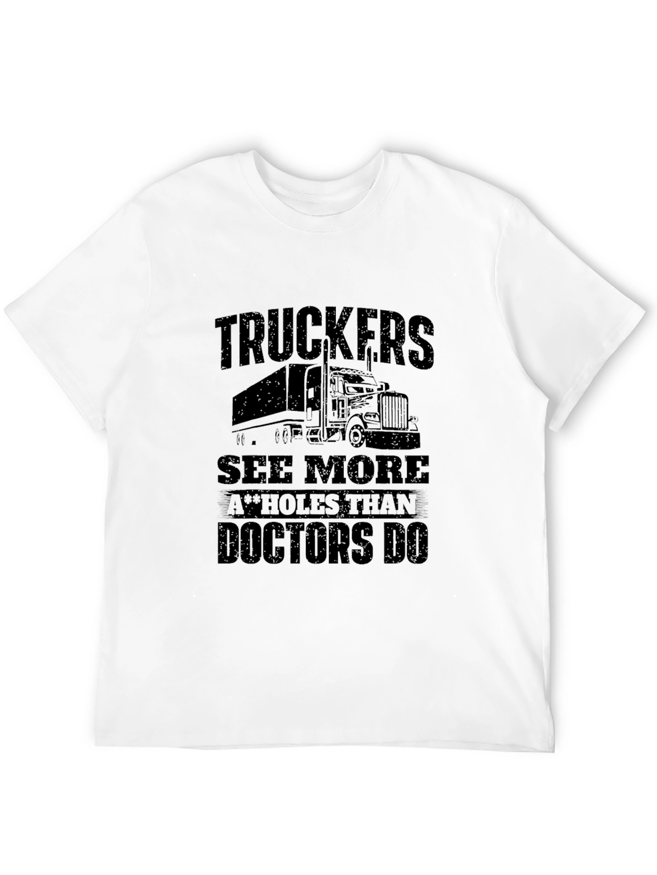 Black Truckers See More Funny Graphic Tee view 12