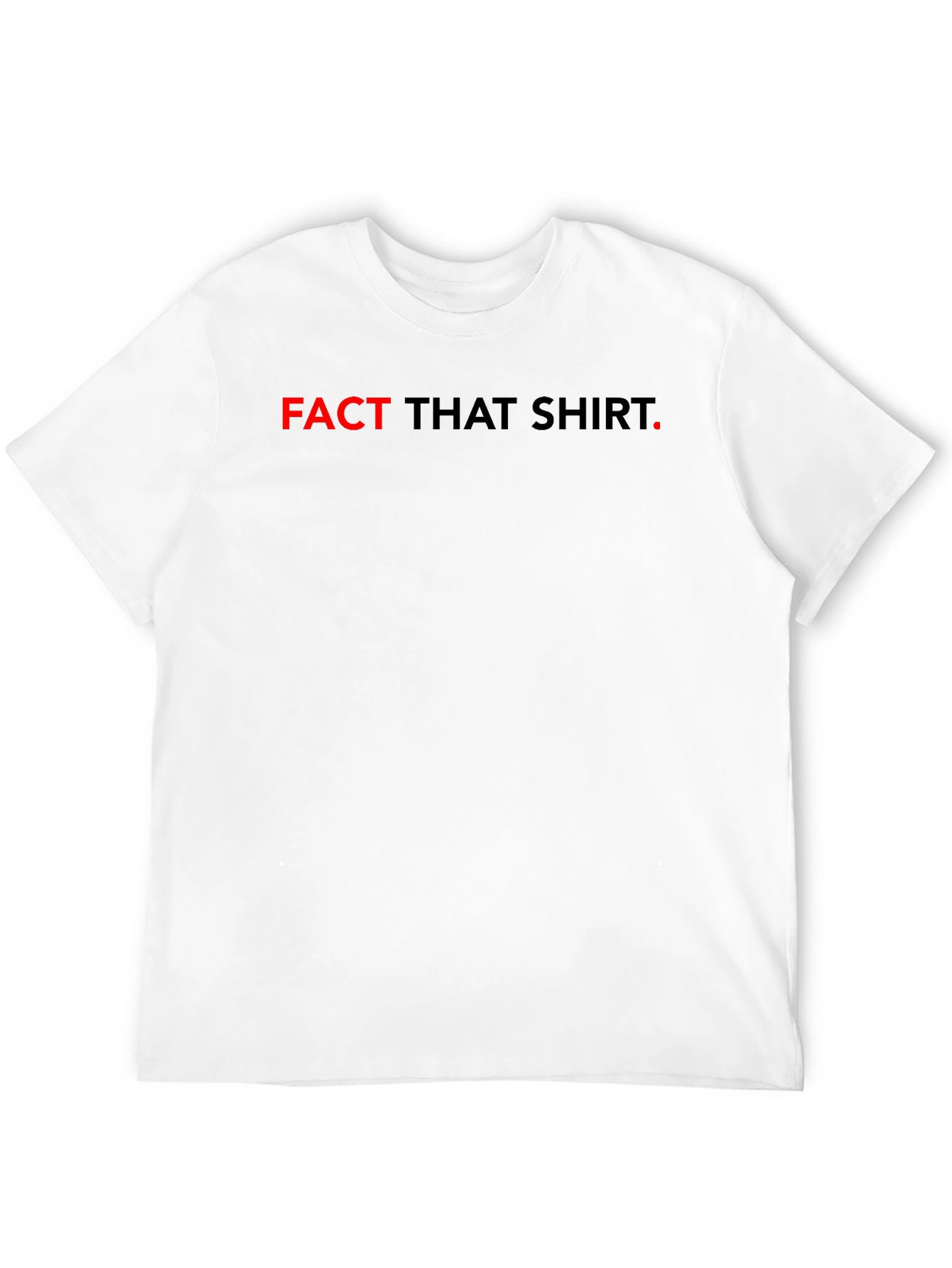 Black Fact That Shirt Men's Black Tee view 12