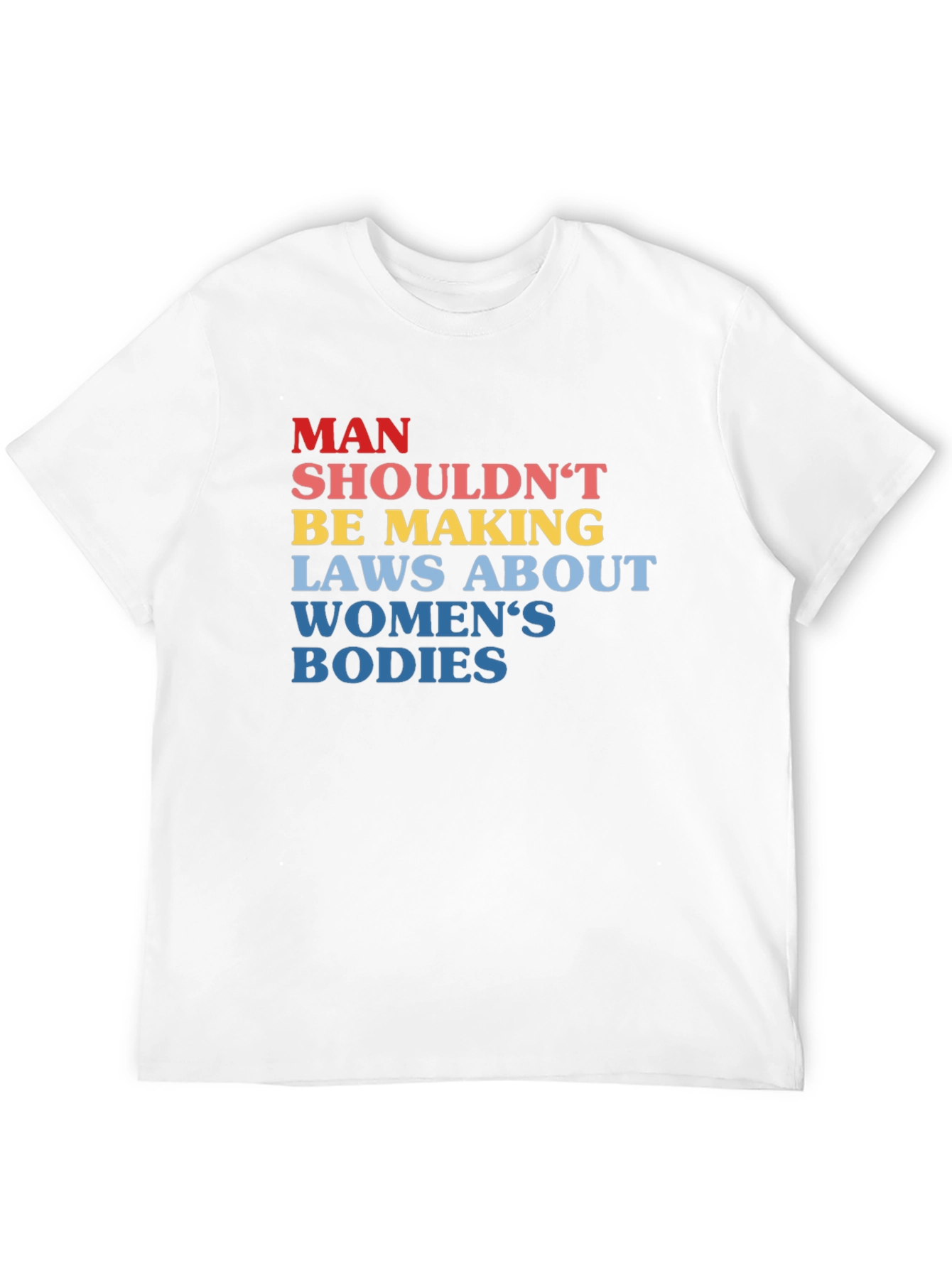 Black Man Shouldn't Be Making Laws T-Shirt view 12