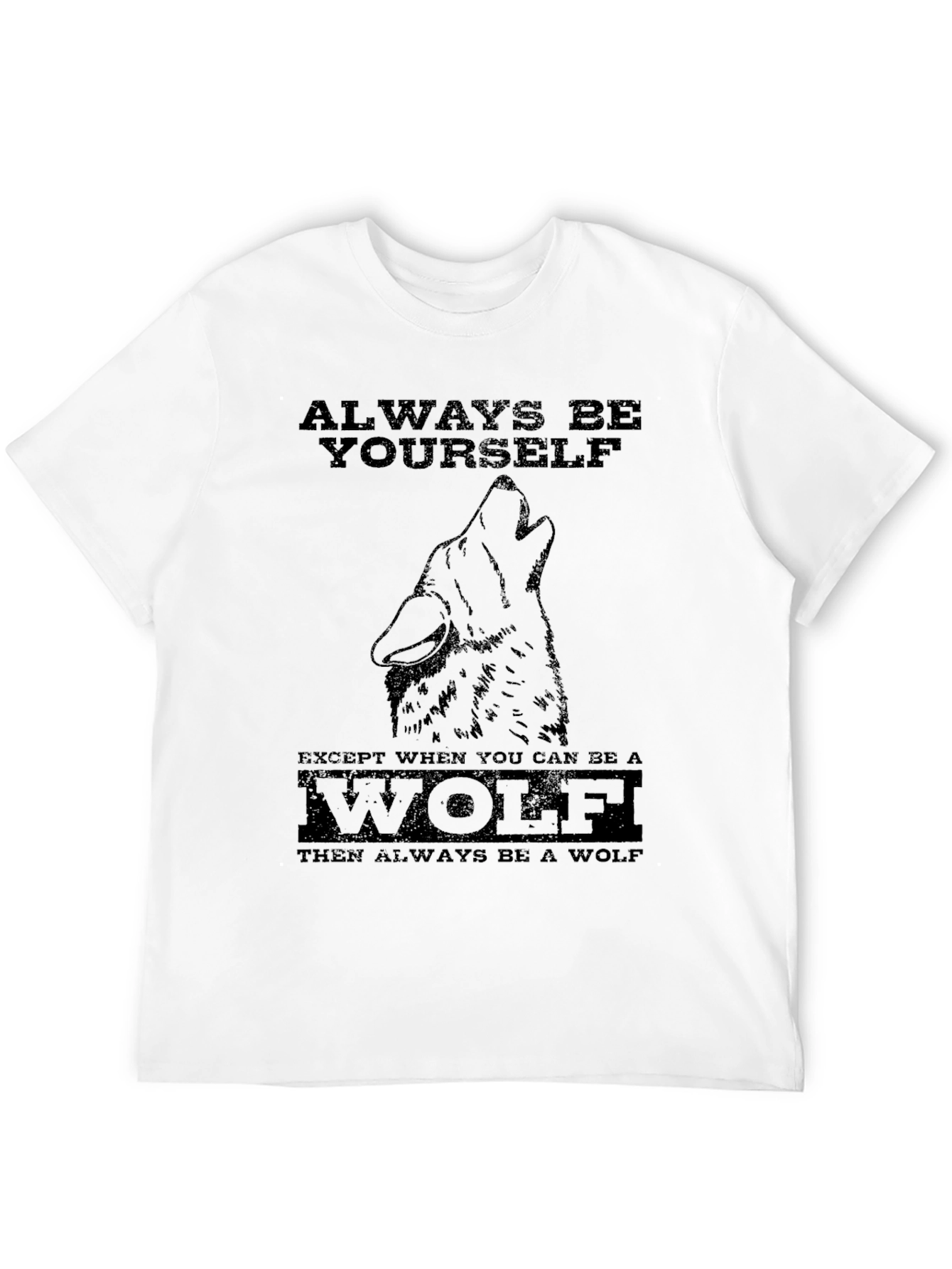 Black Always Be Yourself Wolf Graphic Tee view 12