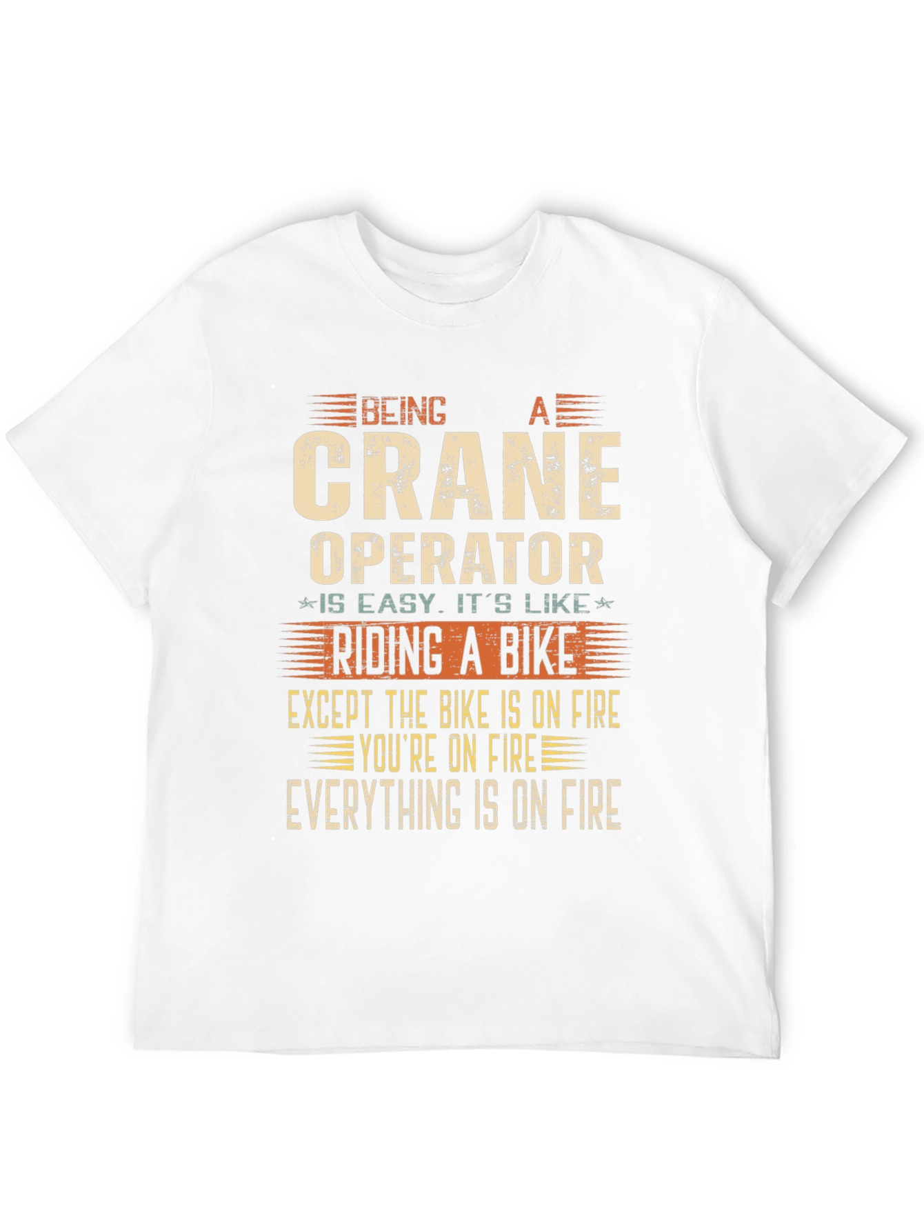 Black Crane Operator On Fire Joke T-Shirt view 12