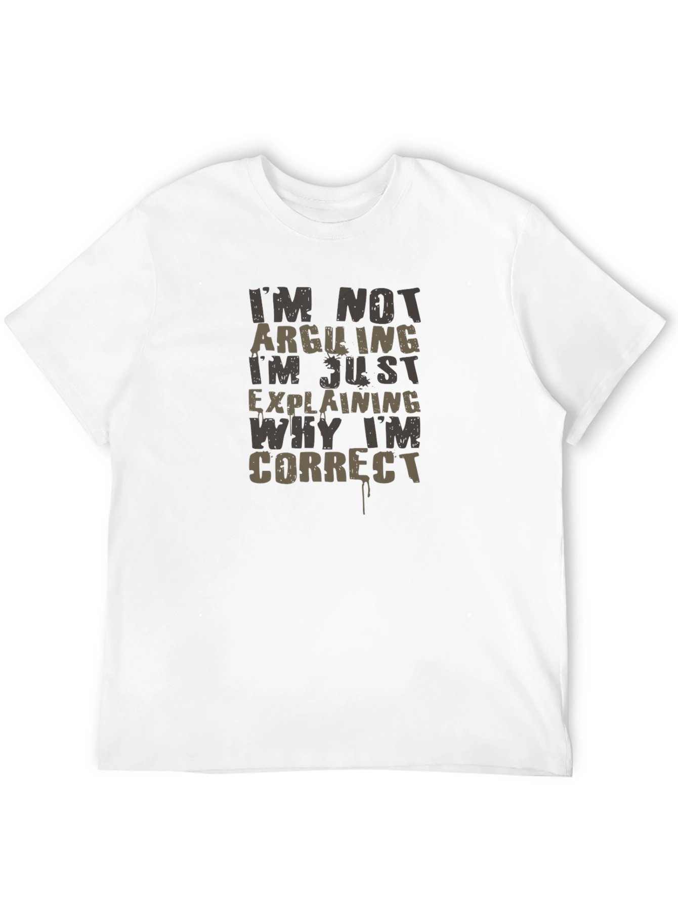 Black I'm Not Arguing T-Shirt Funny Sarcastic Tee view 12