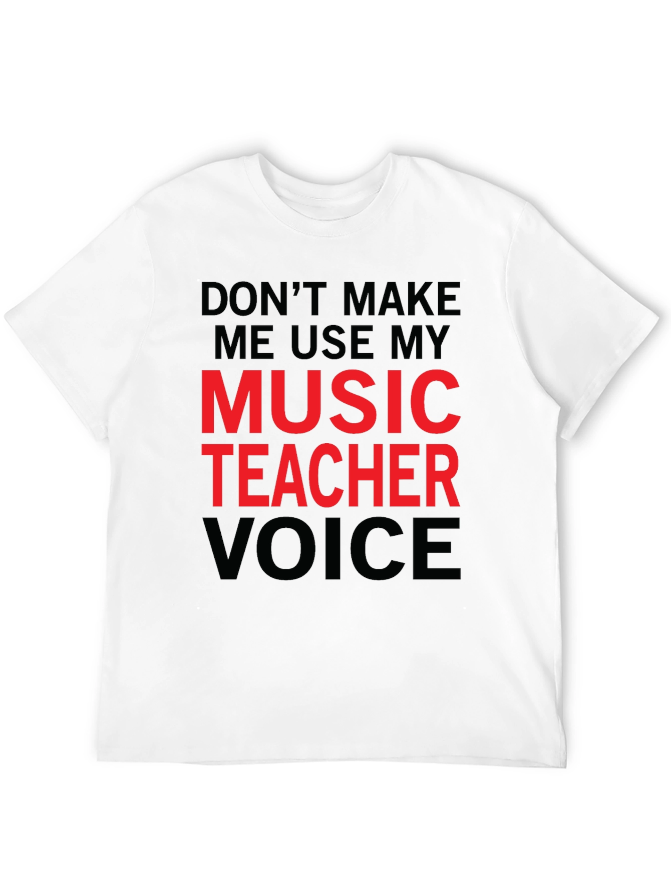 Black Music Teacher Voice T-Shirt - Funny Musician Tee view 12