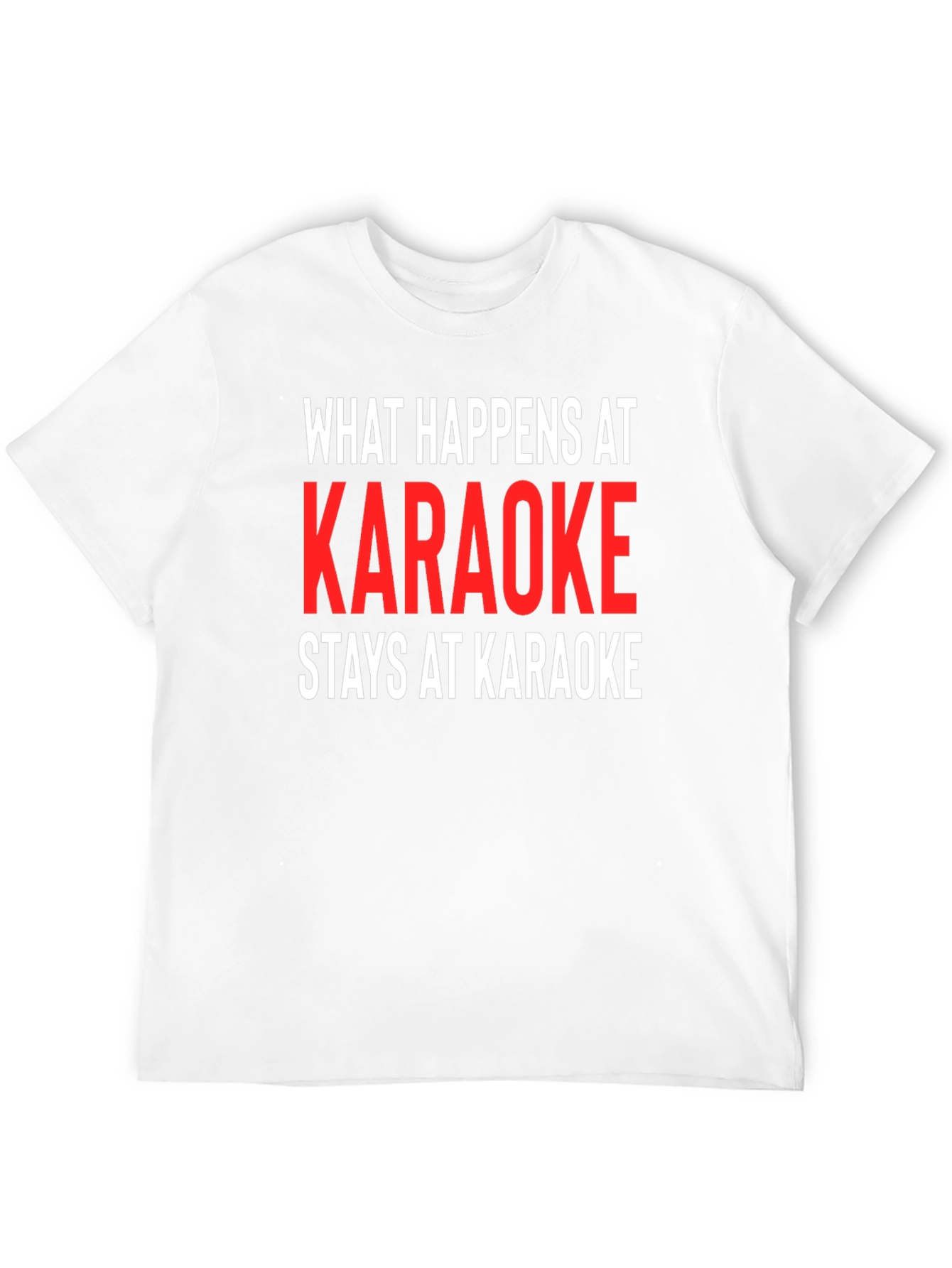 Black Karaoke Tee: What Happens At Karaoke Stays At Karaoke view 12