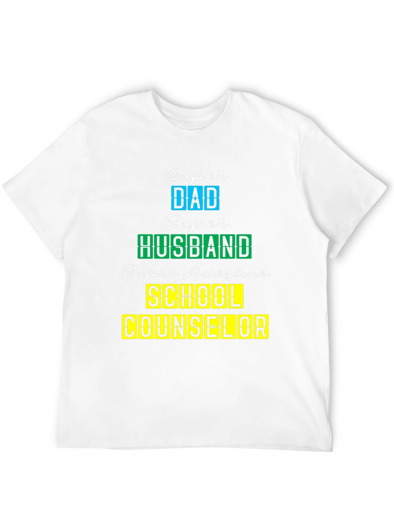 Black Super Dad Husband School Counselor T-Shirt view 12