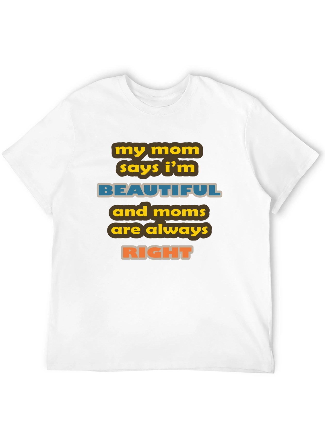 Black My Mom Says I'm Beautiful Graphic Tee view 12