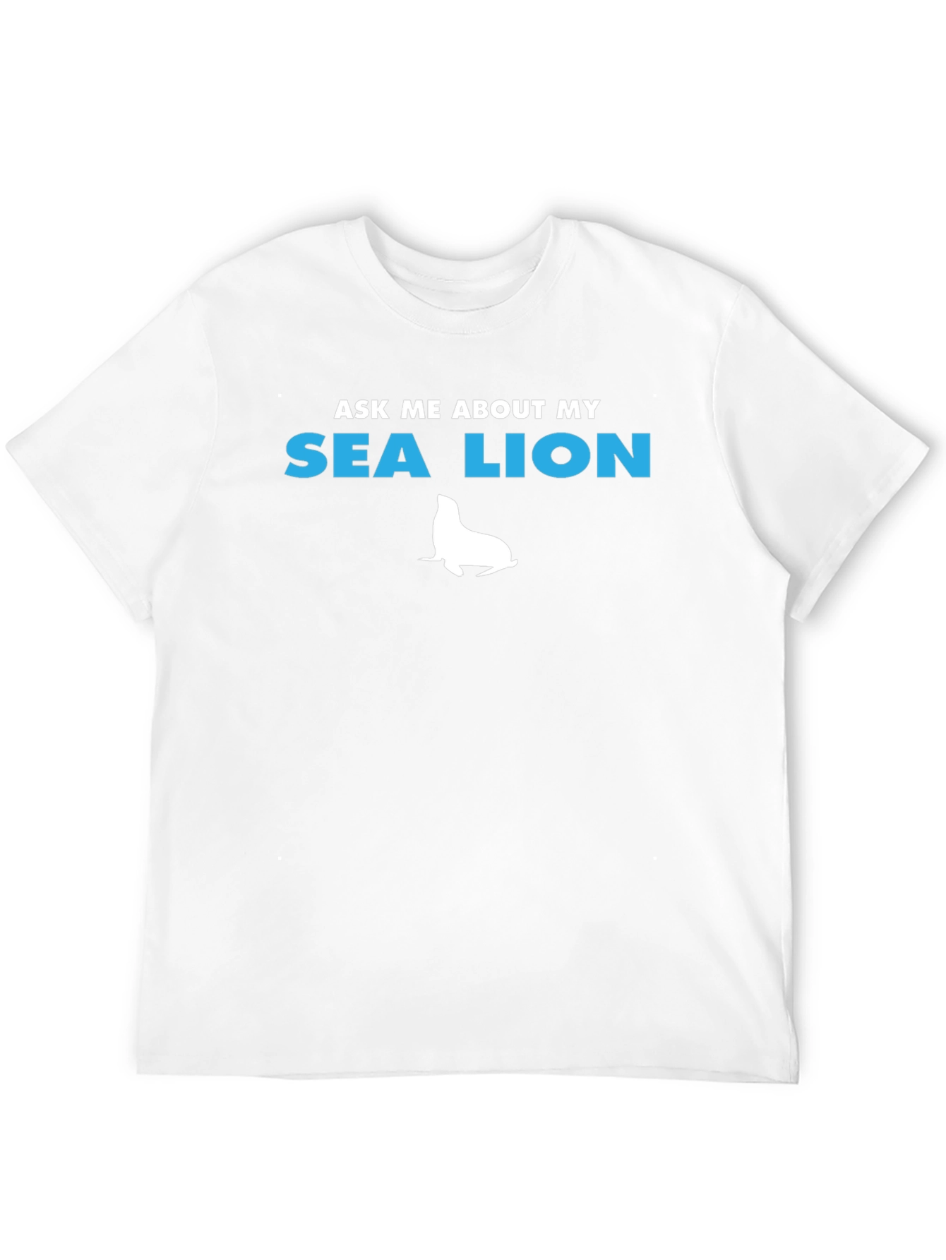 Black Ask Me About My Sea Lion T-Shirt - Fun Novelty Tee view 12
