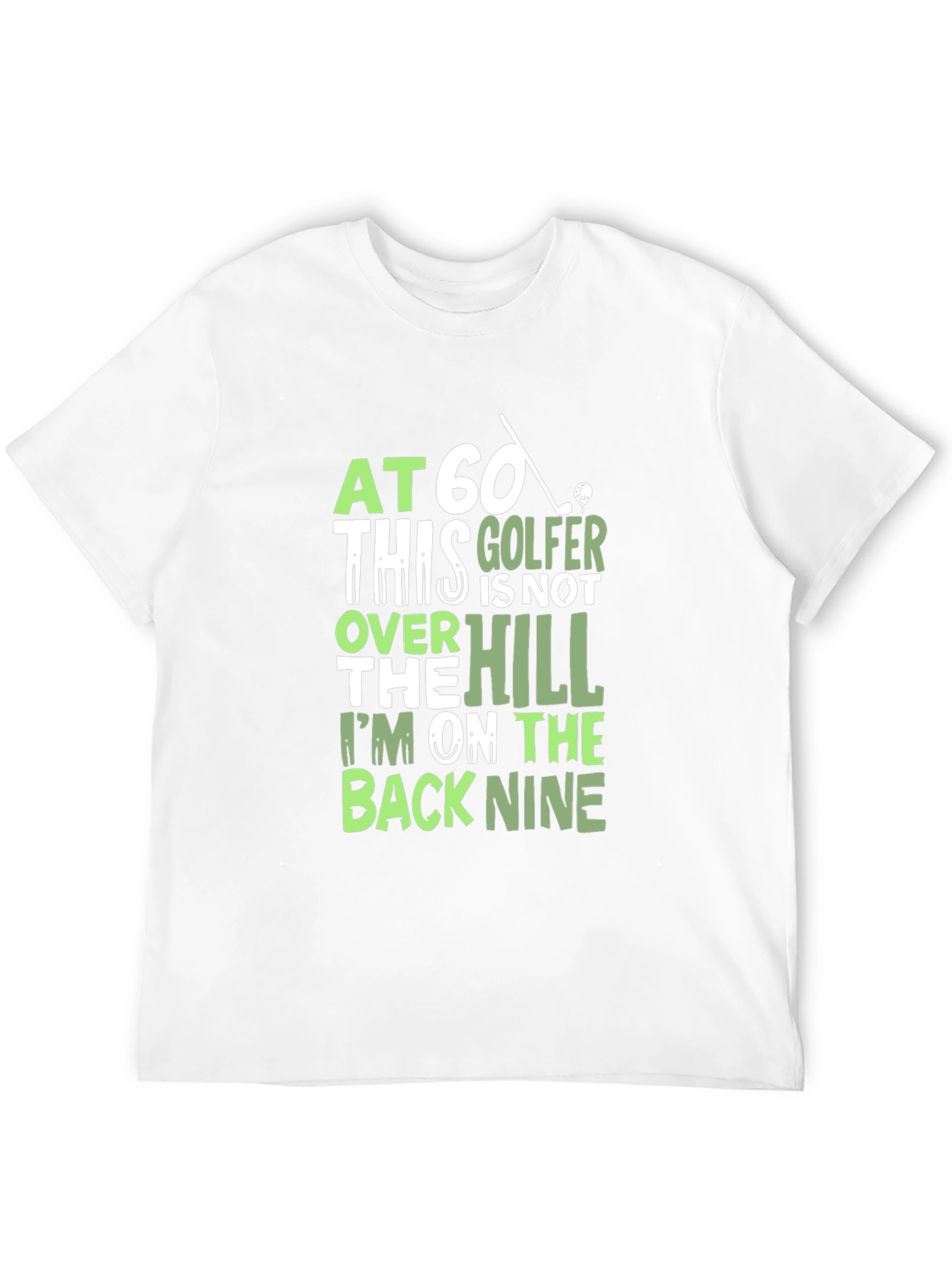 Black Funny Golfer T-Shirt - At 60 Back Nine Tee view 12