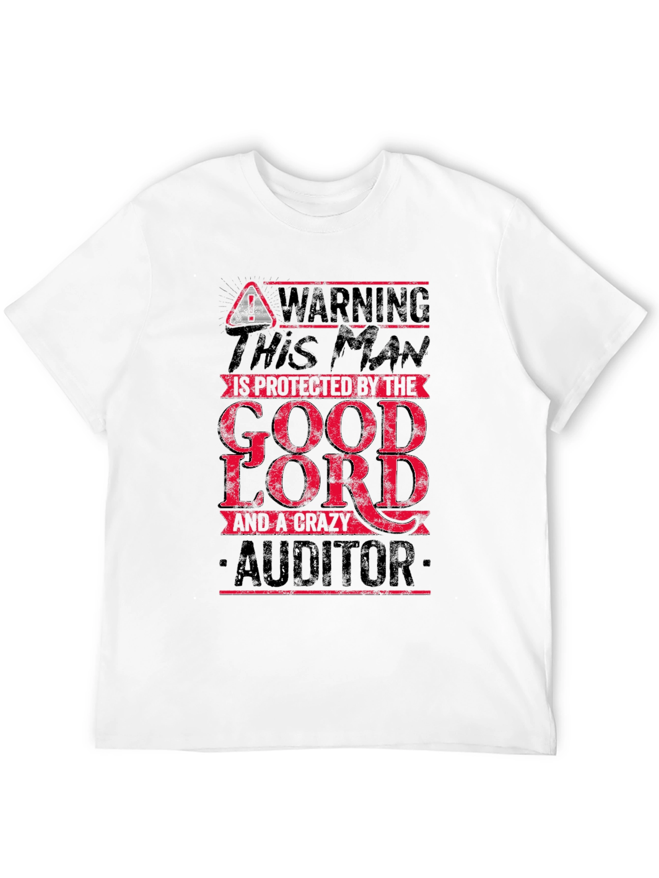 Black Warning Protected By Good Lord & Crazy Auditor T-Shirt view 12