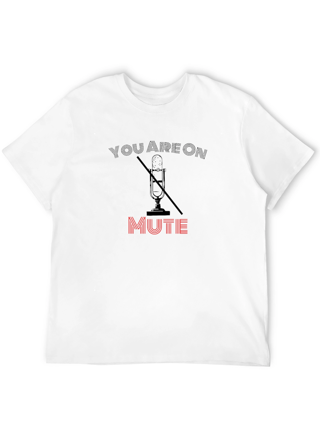 Black You Are On Mute Graphic Tee view 12