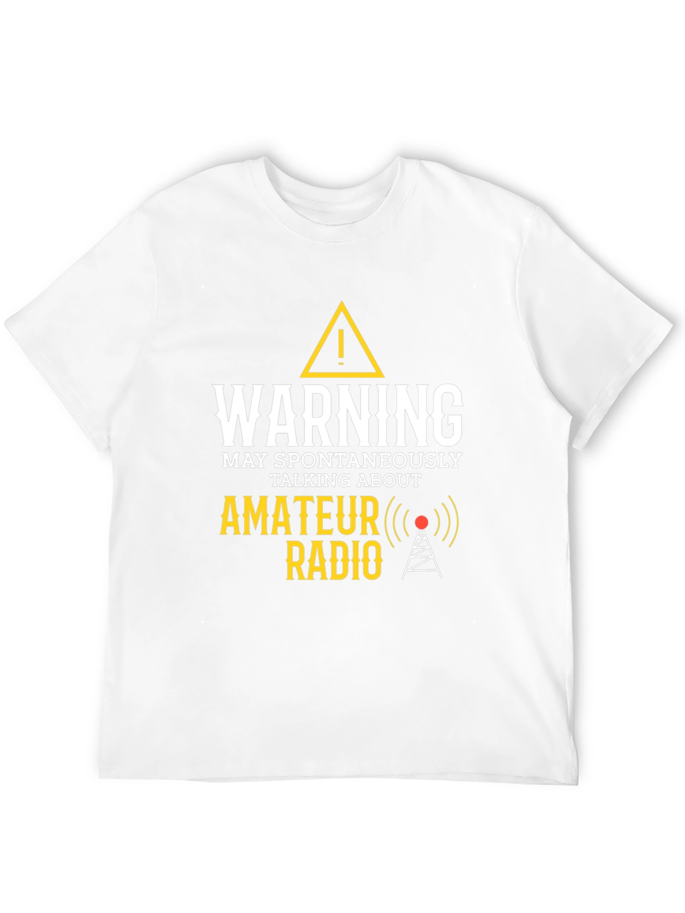Black Warning: Amateur Radio T-Shirt - Funny Ham Radio Operator Tee view 12