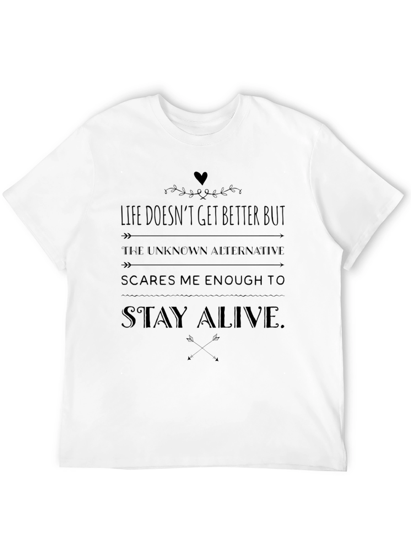 Black Life Doesn't Get Better But Stay Alive Men's T-Shirt view 12