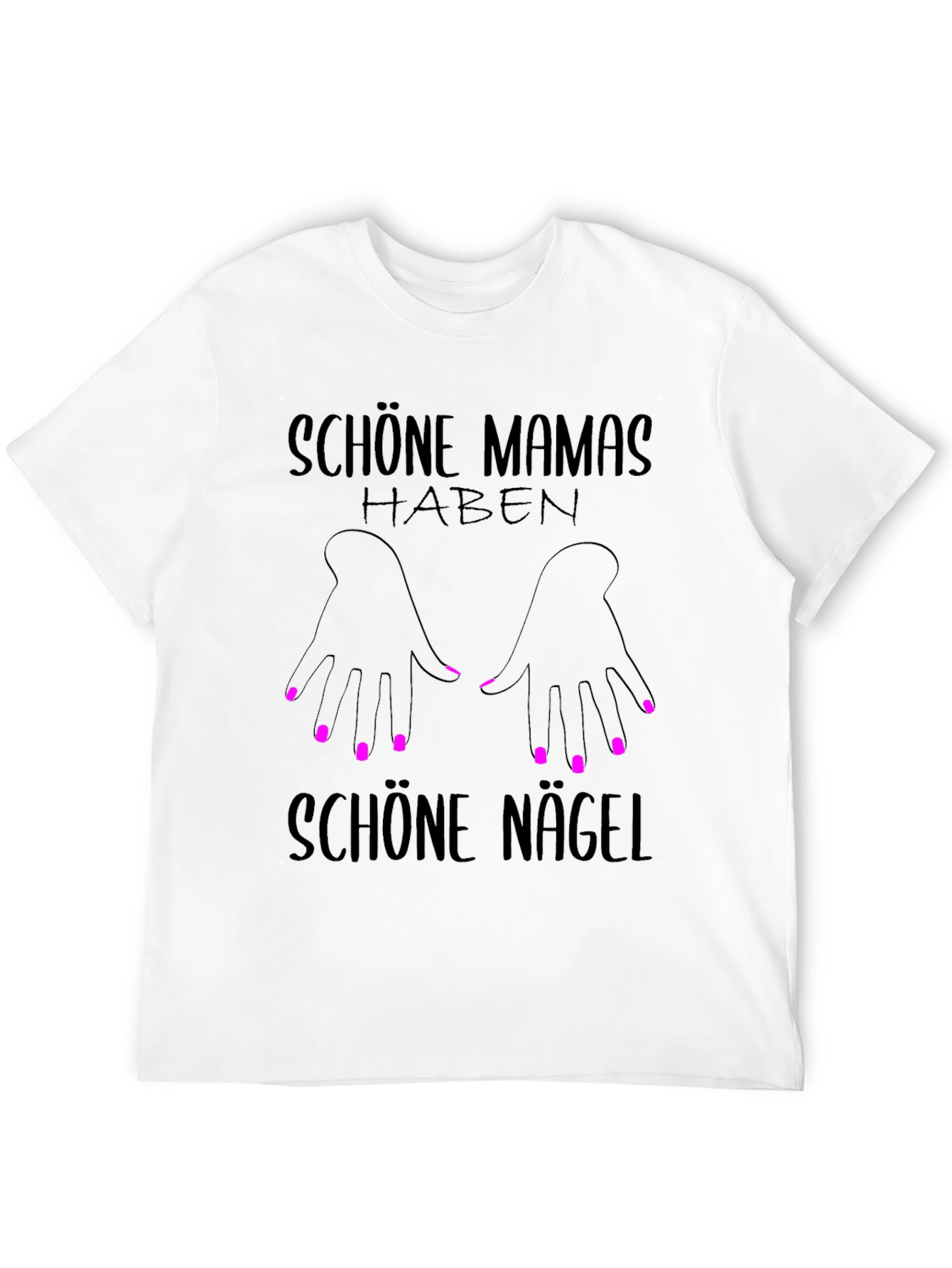 Black Schöne Mamas Haben Schöne Nägel T-Shirt view 12