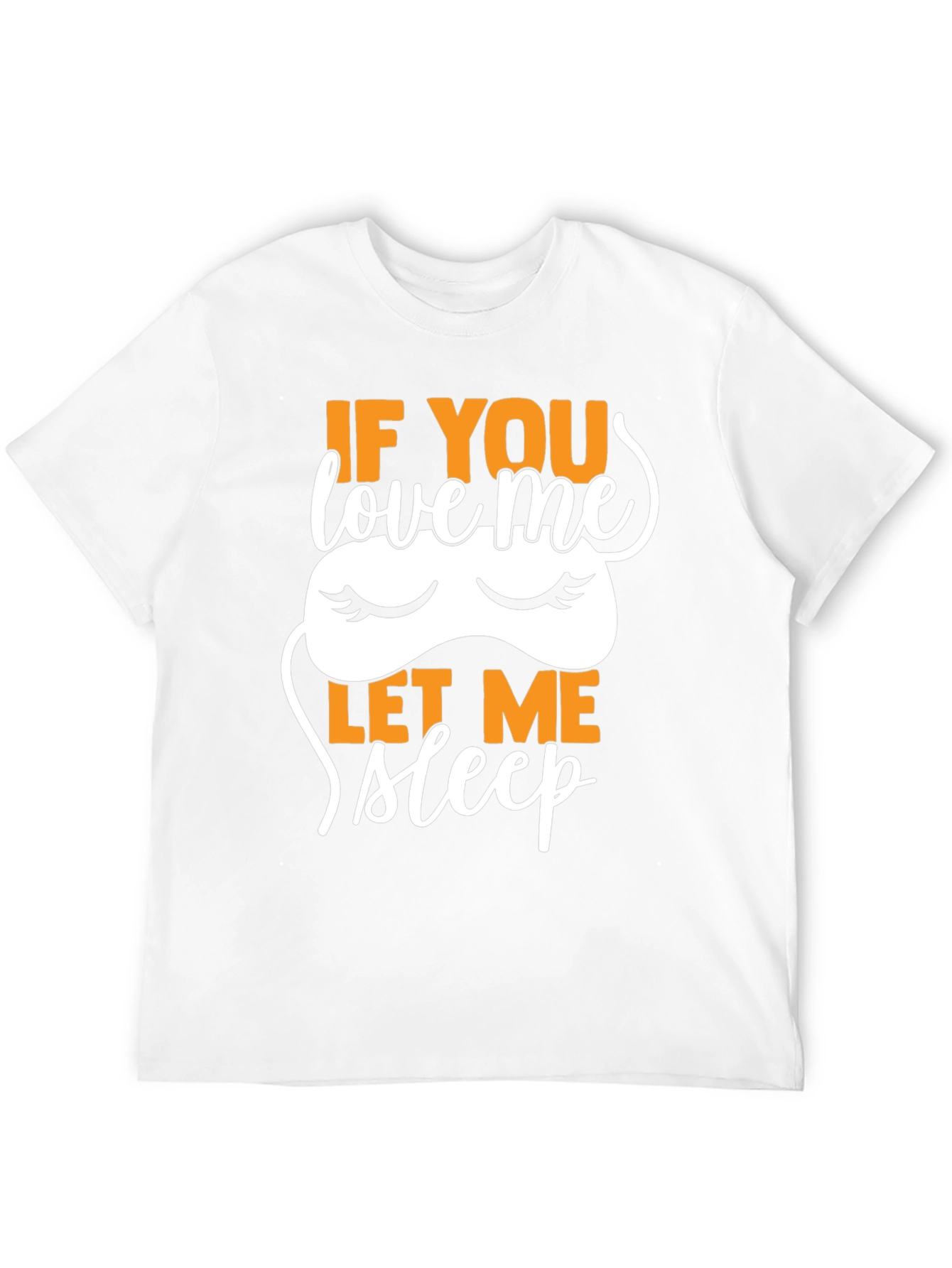 Black If You Love Me Let Me Sleep T-Shirt view 12