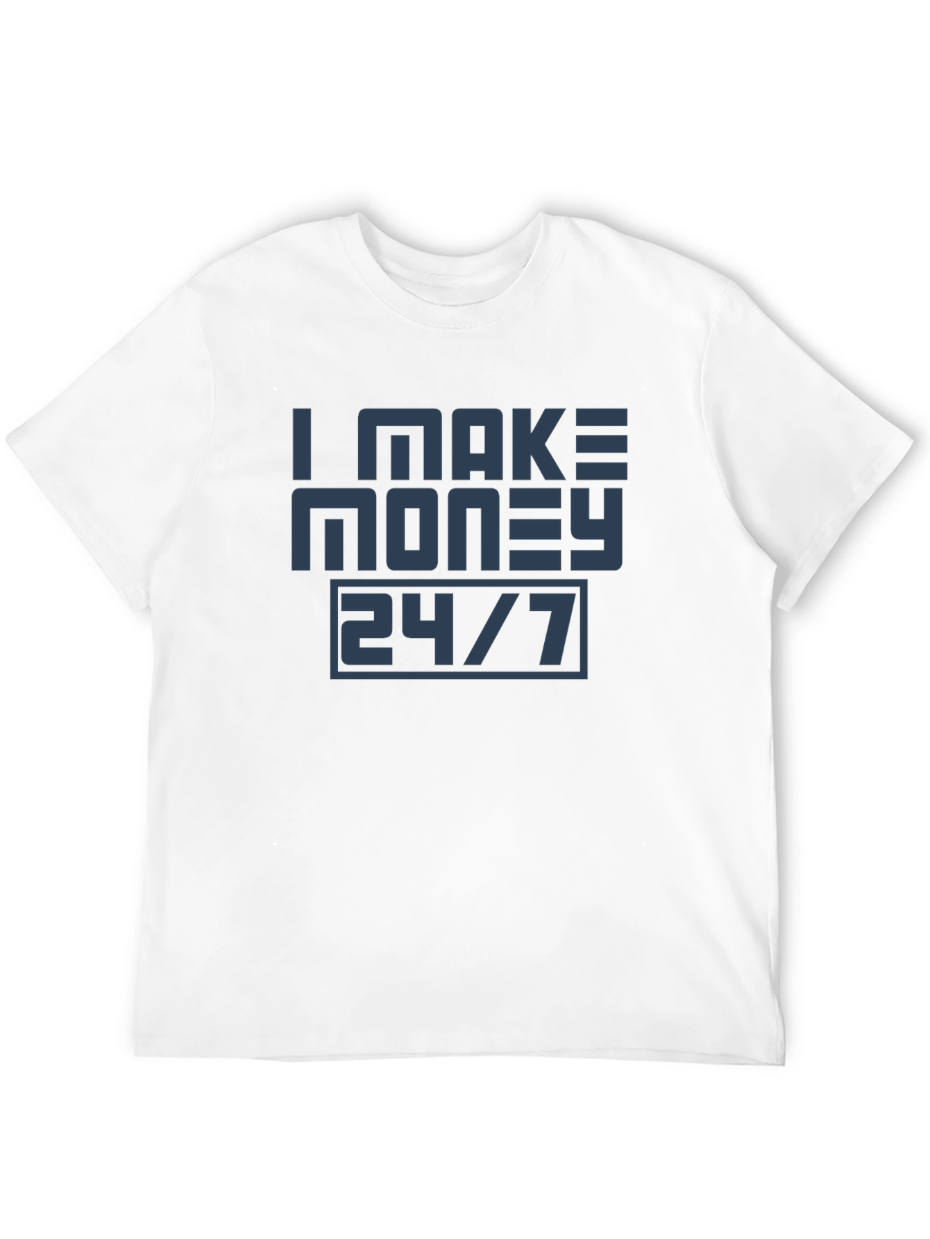 Black I Make Money 24/7 Graphic Tee view 12