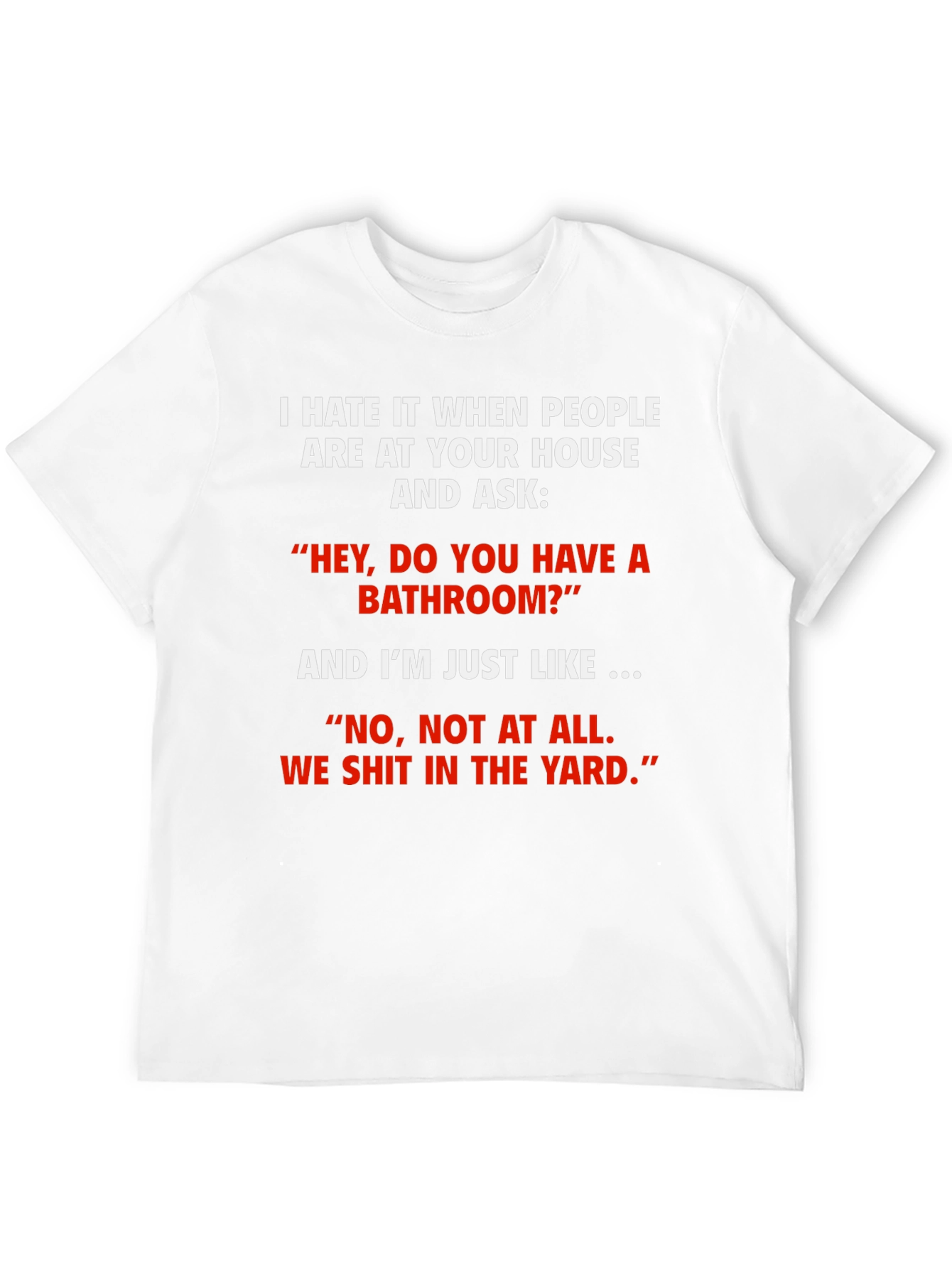Black Funny 'We Shit in the Yard' T-Shirt view 12