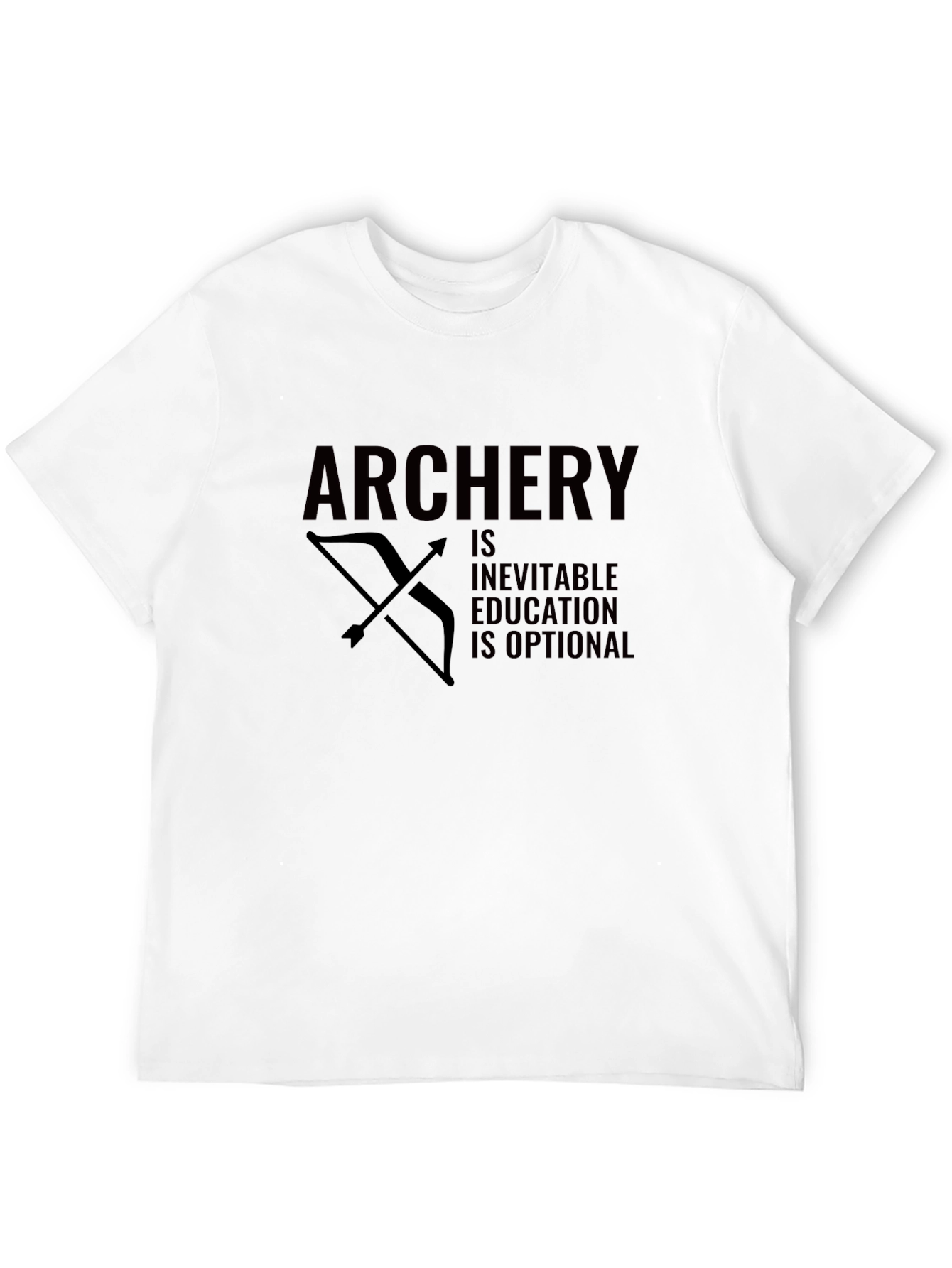 Black Archery Inevitable Education Optional Funny Bow Arrow Black T-Shirt view 12