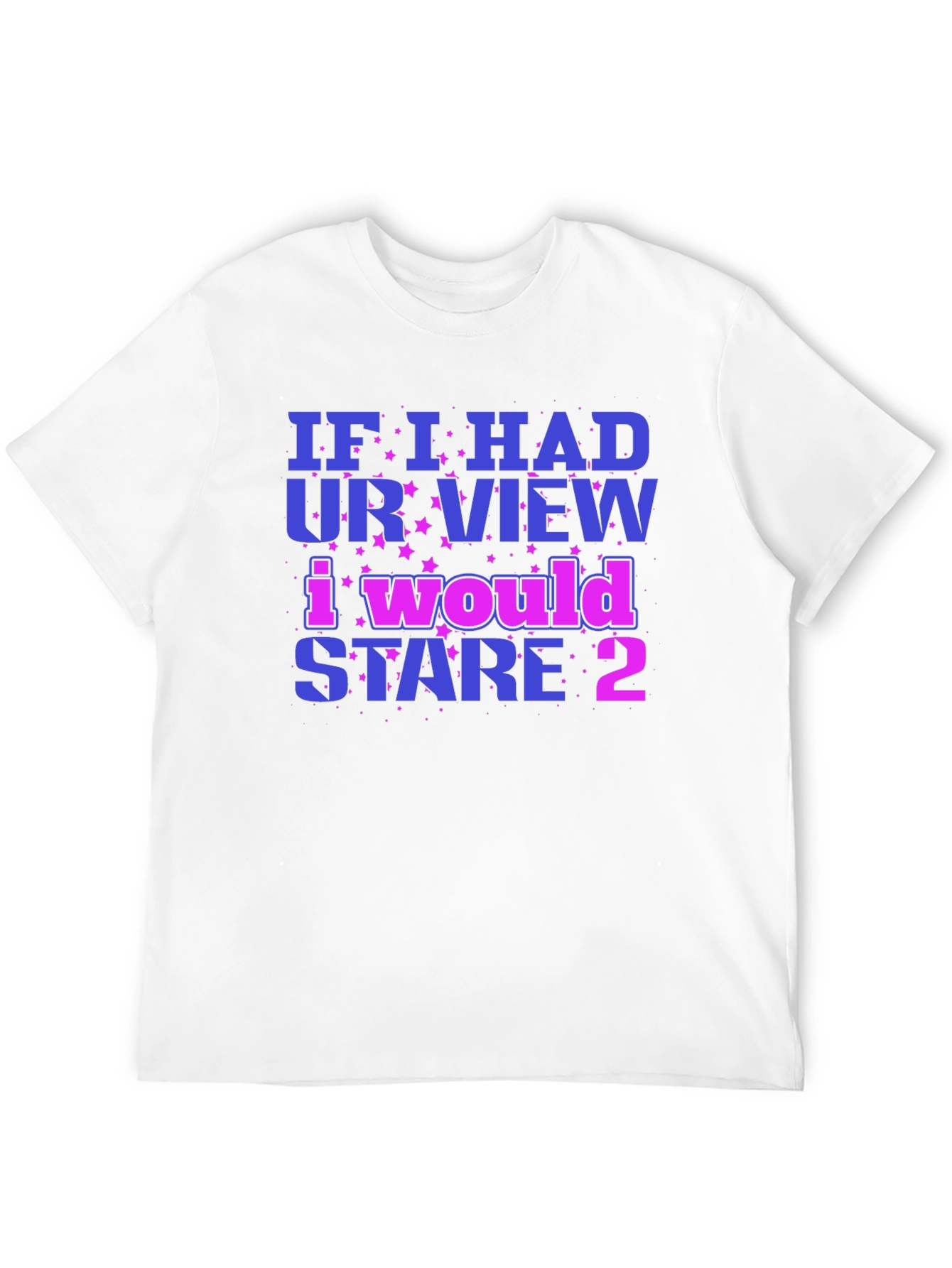 Black Funny Graphic Tee: If I Had Your View view 12
