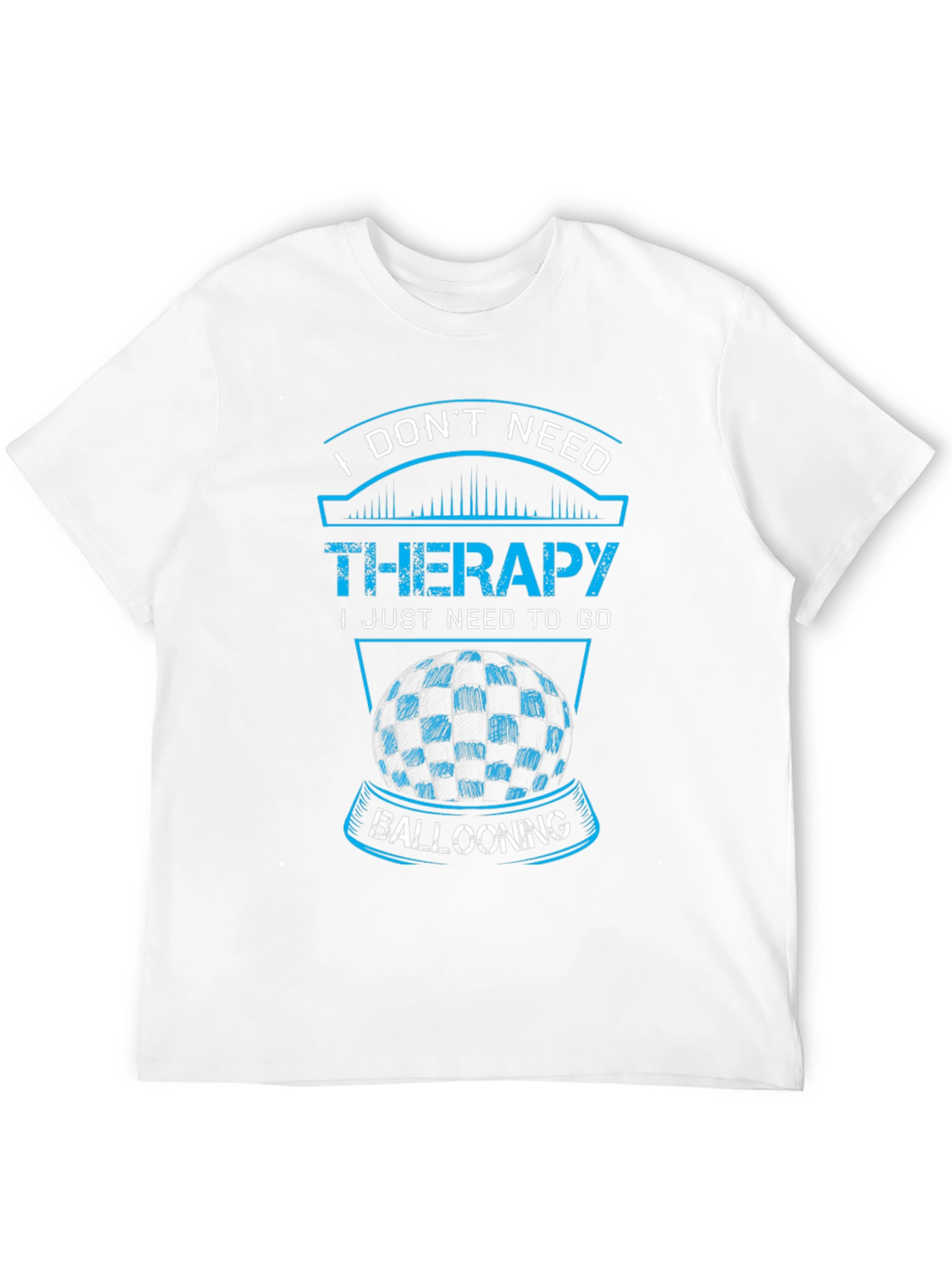 Black Funny Ballooning T-Shirt: No Therapy Needed! view 12