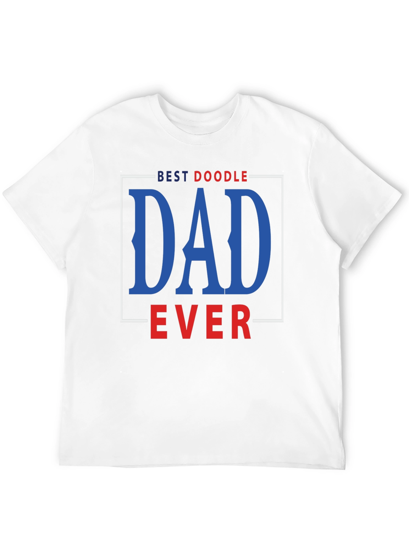 Best Doodle Dad Ever T-Shirt - 12